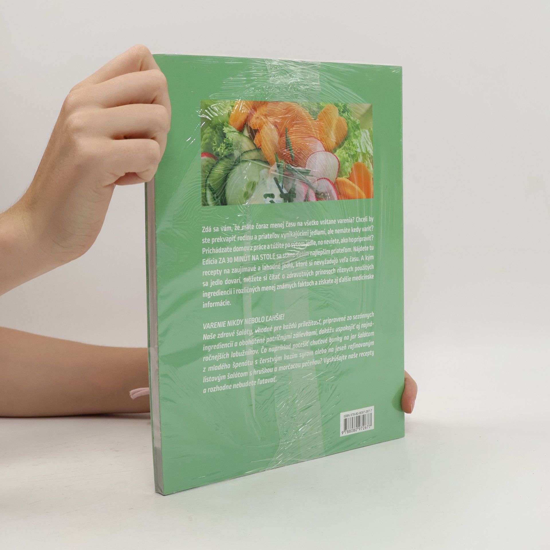 Various authors Čerstvé šaláty a dresingy: za 30 minút na stole