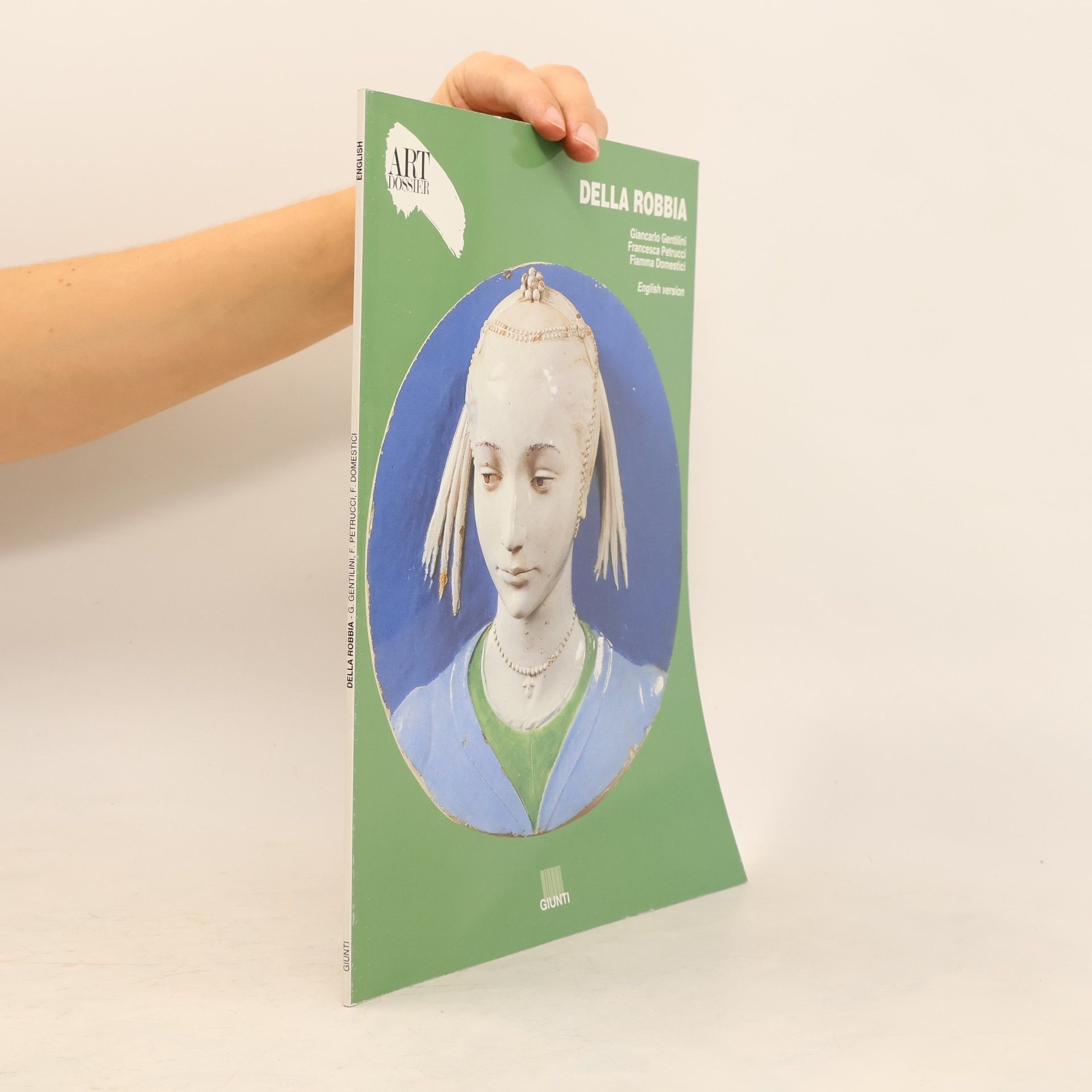 Fiamma Domestici Art Dossier: Della Robbia. Ediz. inglese