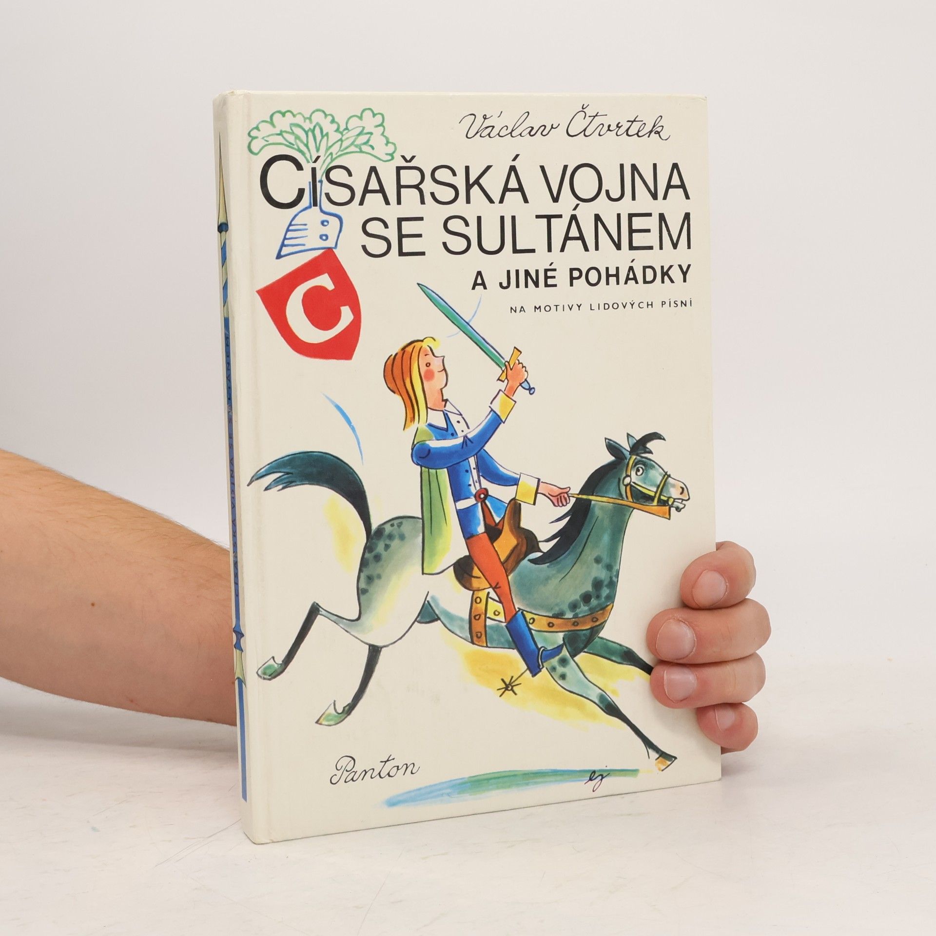 Václav Čtvrtek Císařská vojna se sultánem a jiné pohádky