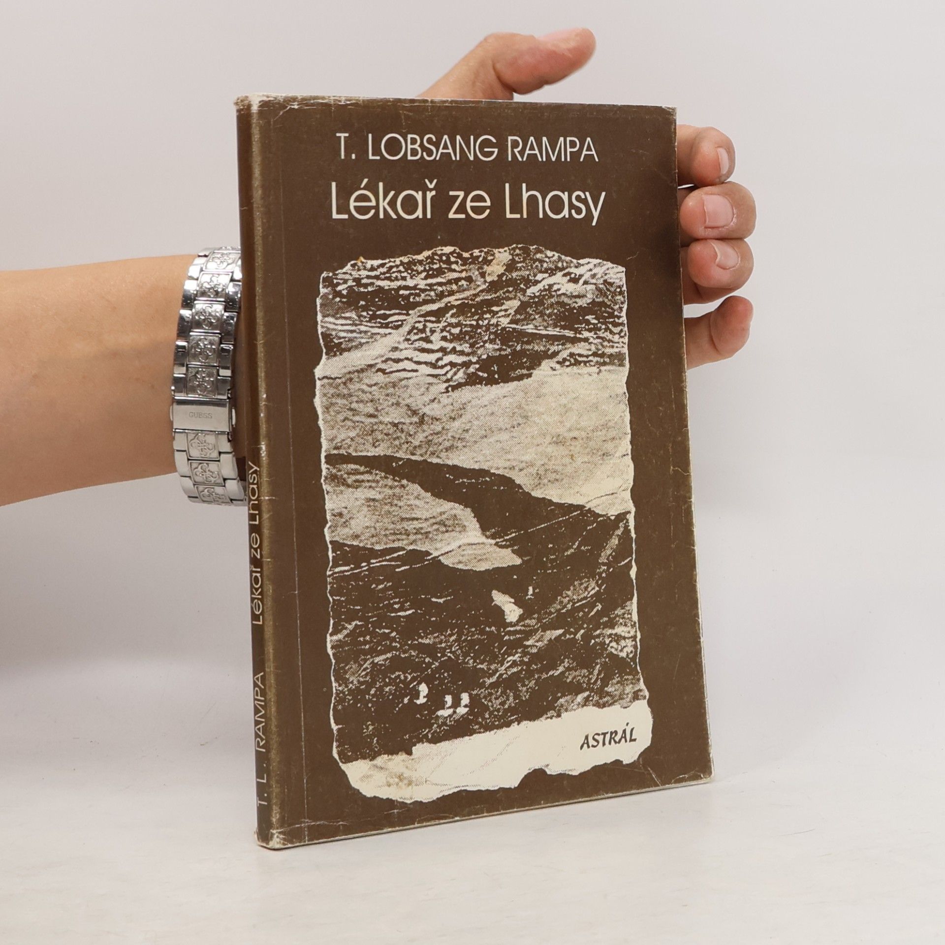Tuesday Lobsang Rampa Lékař ze Lhasy