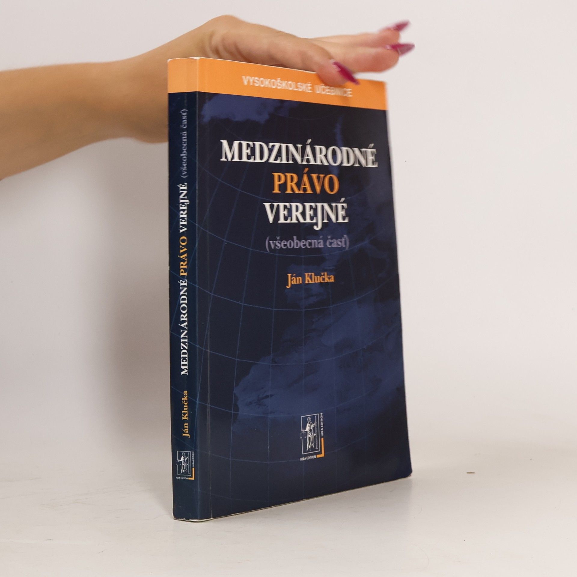 Ján Klučka Medzinárodné právo verejné (všeobecná časť)