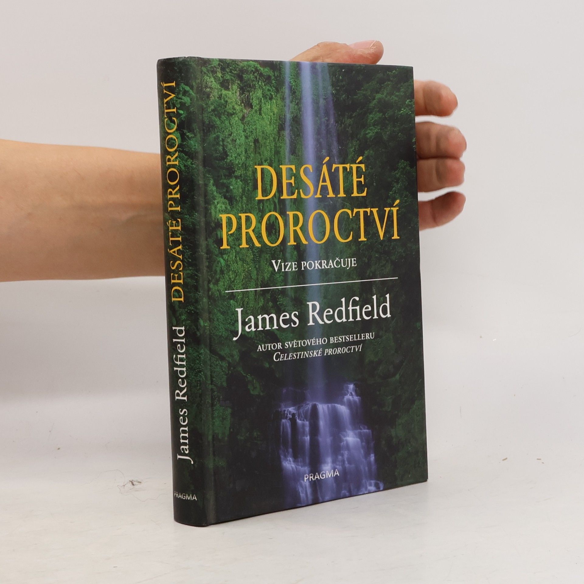 James Redfield Desáté proroctví