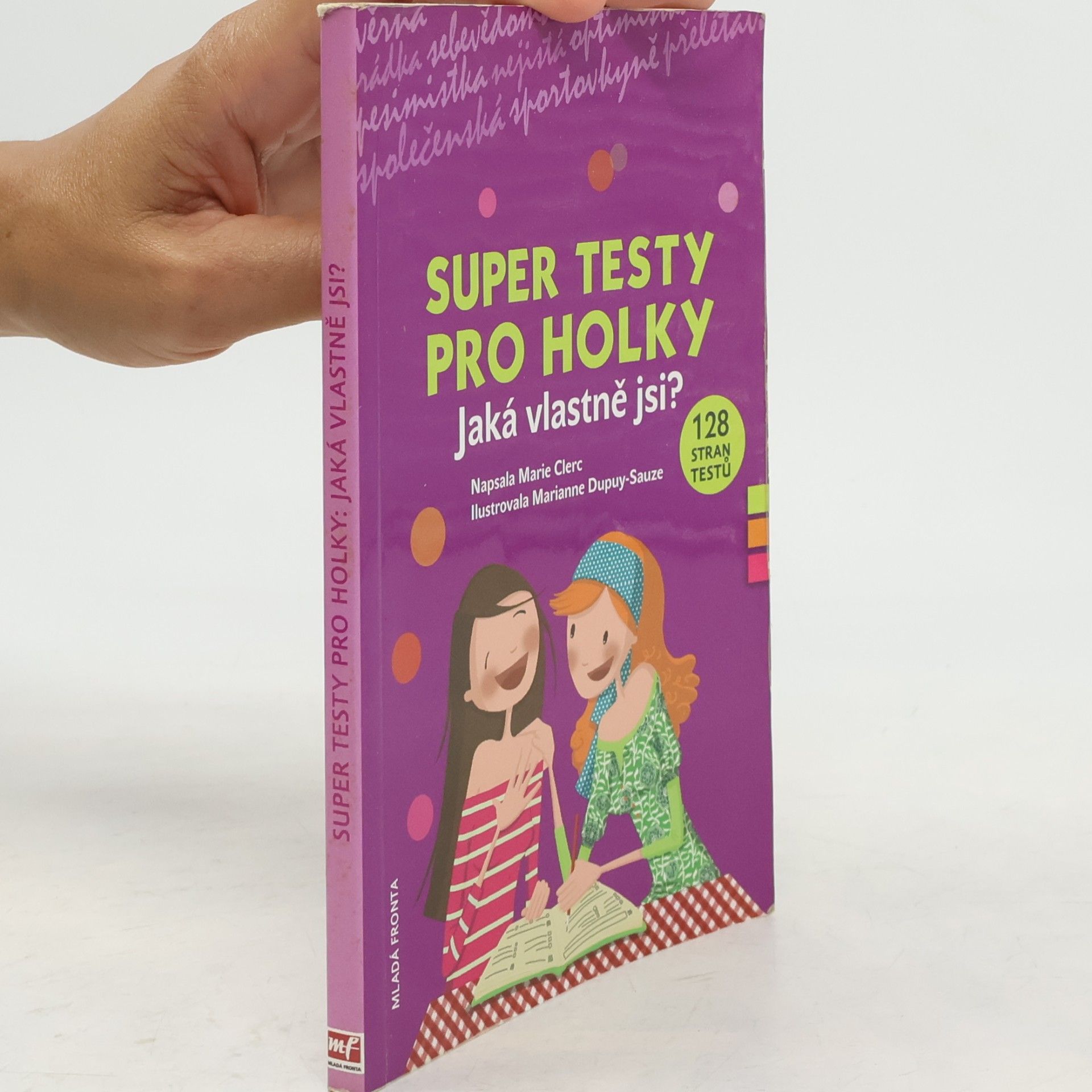Jeanne-Marie Clerc Super testy pro holky. Jaká vlastně jsi?