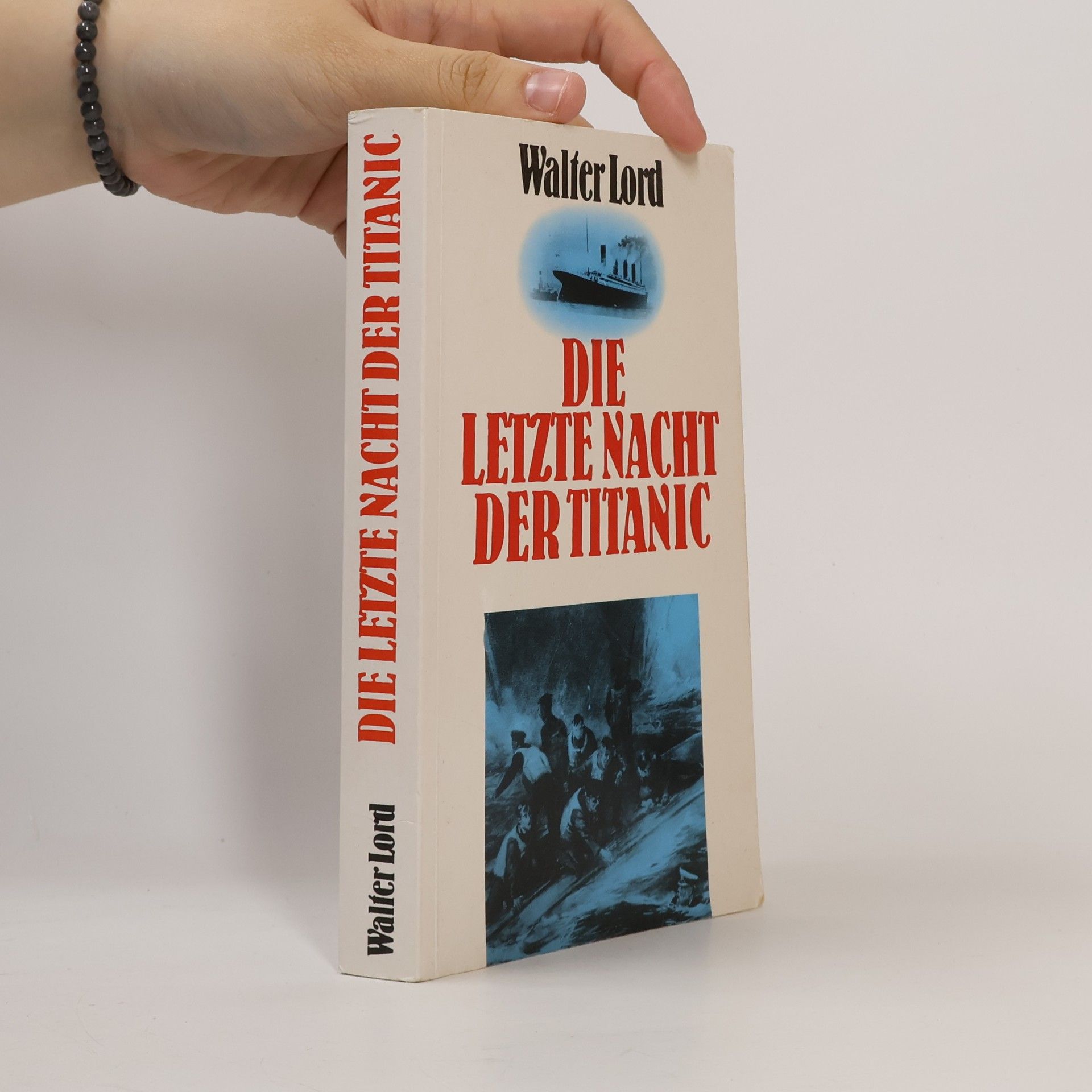 Walter Lord Die Letzte Nacht Der Titanic