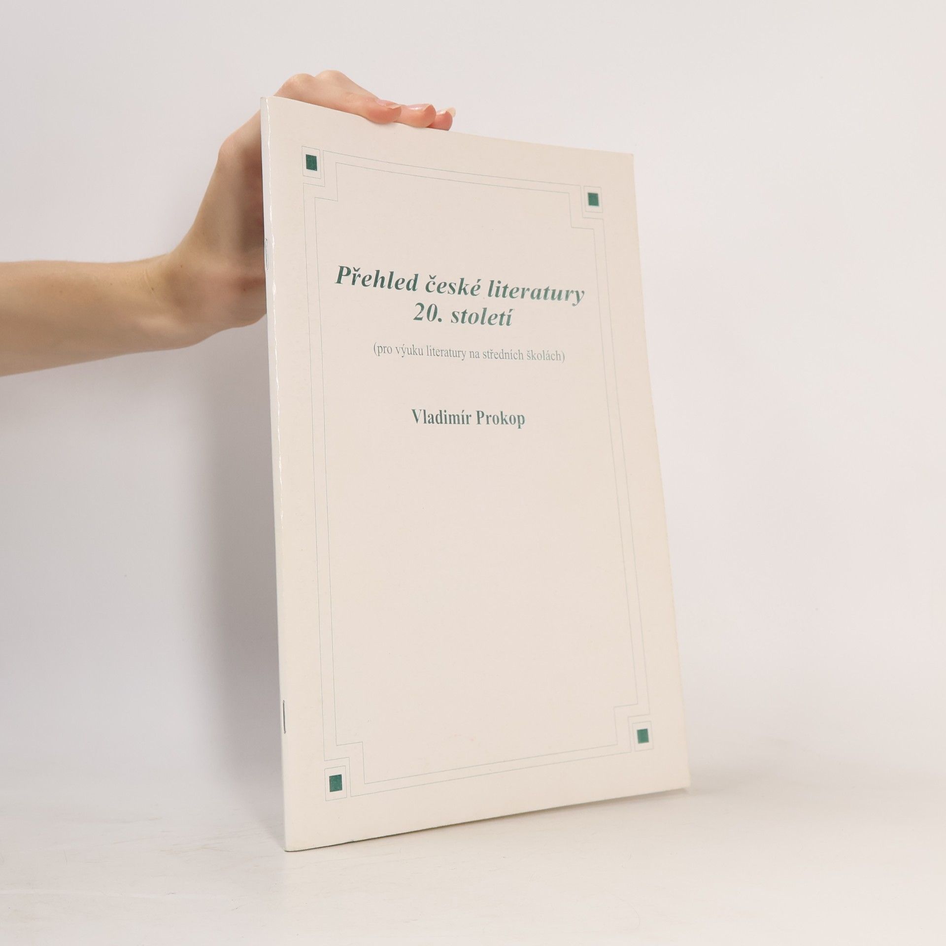 Vladimír Prokop Přehled české literatury 20. století