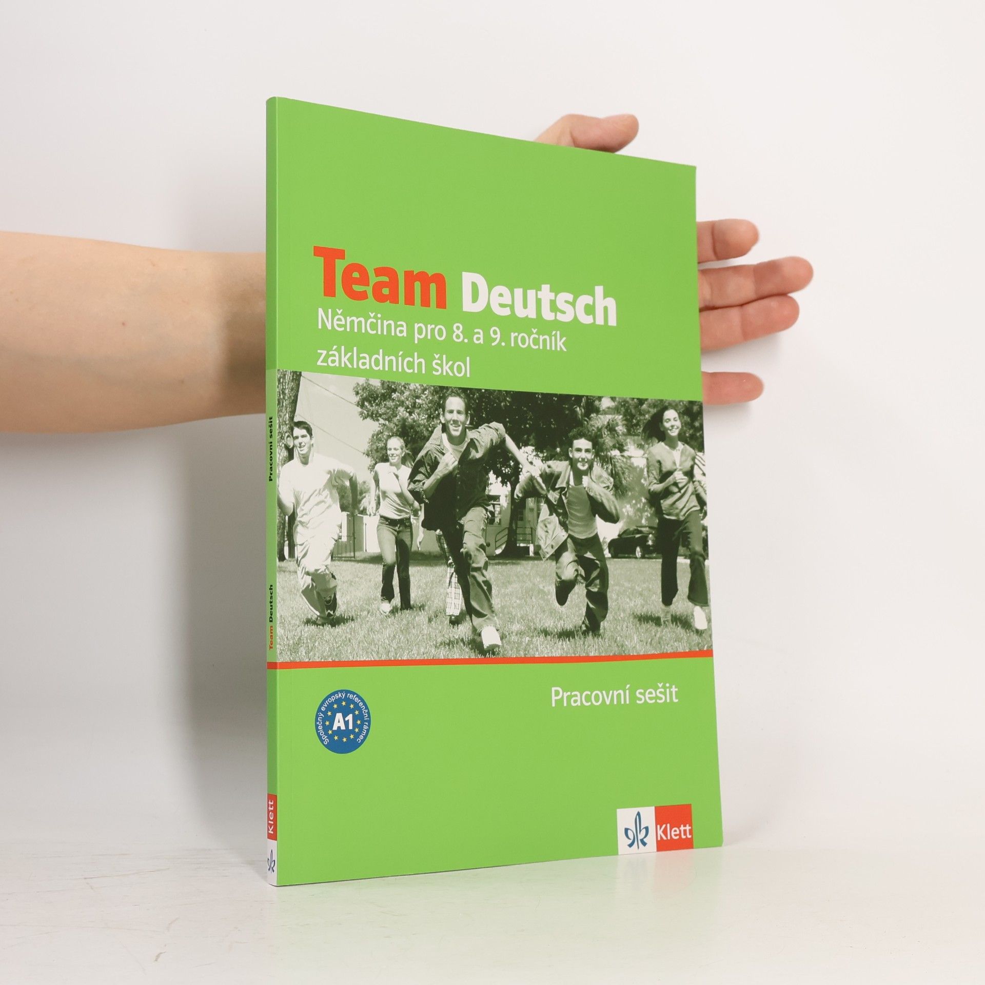 Autorenkollektiv Team Deutsch, Němčina pro 8. a 9. ročník základních škol. Pracovní sešit