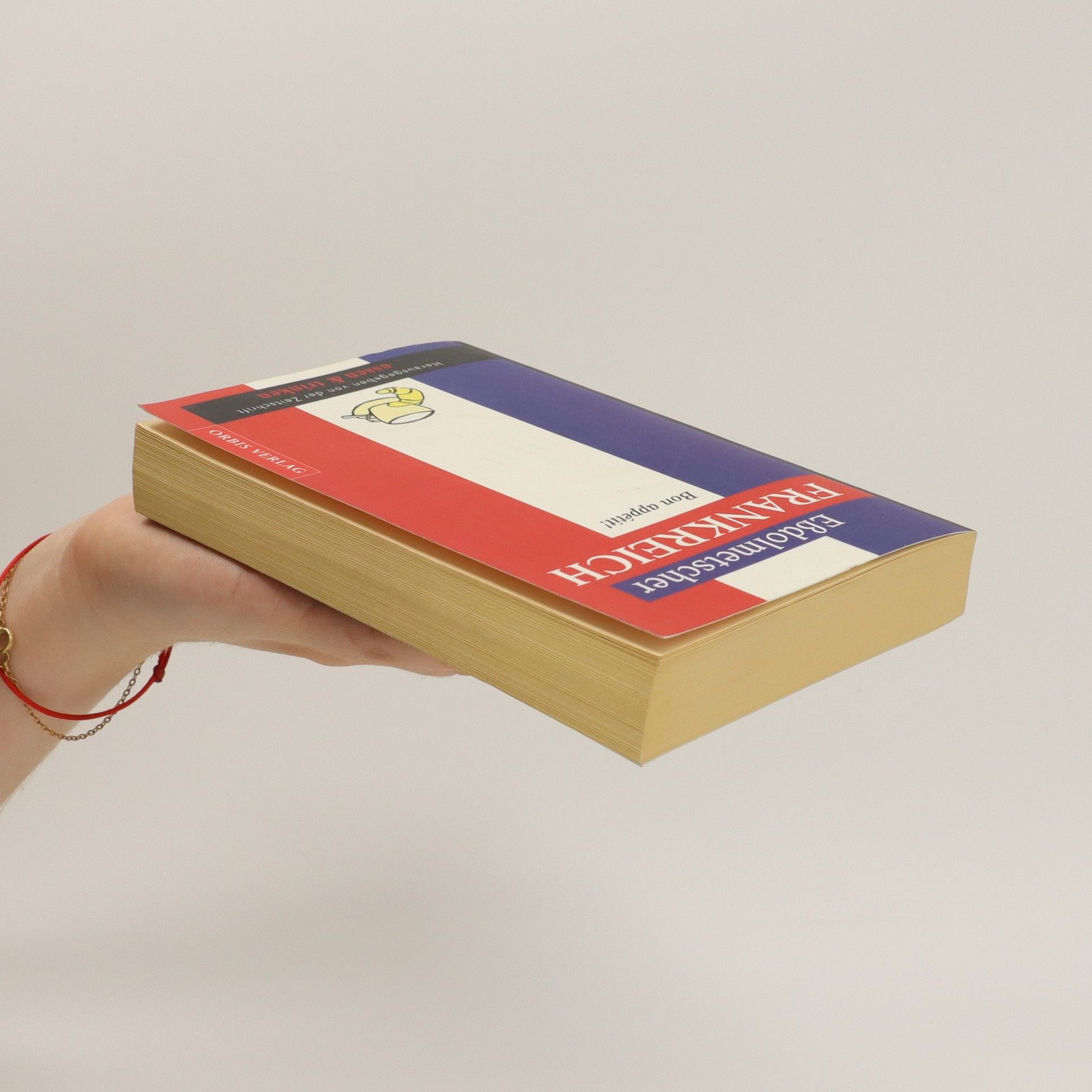 Autorenkollektiv Eßdolmetscher Frankreich Bon appétit!