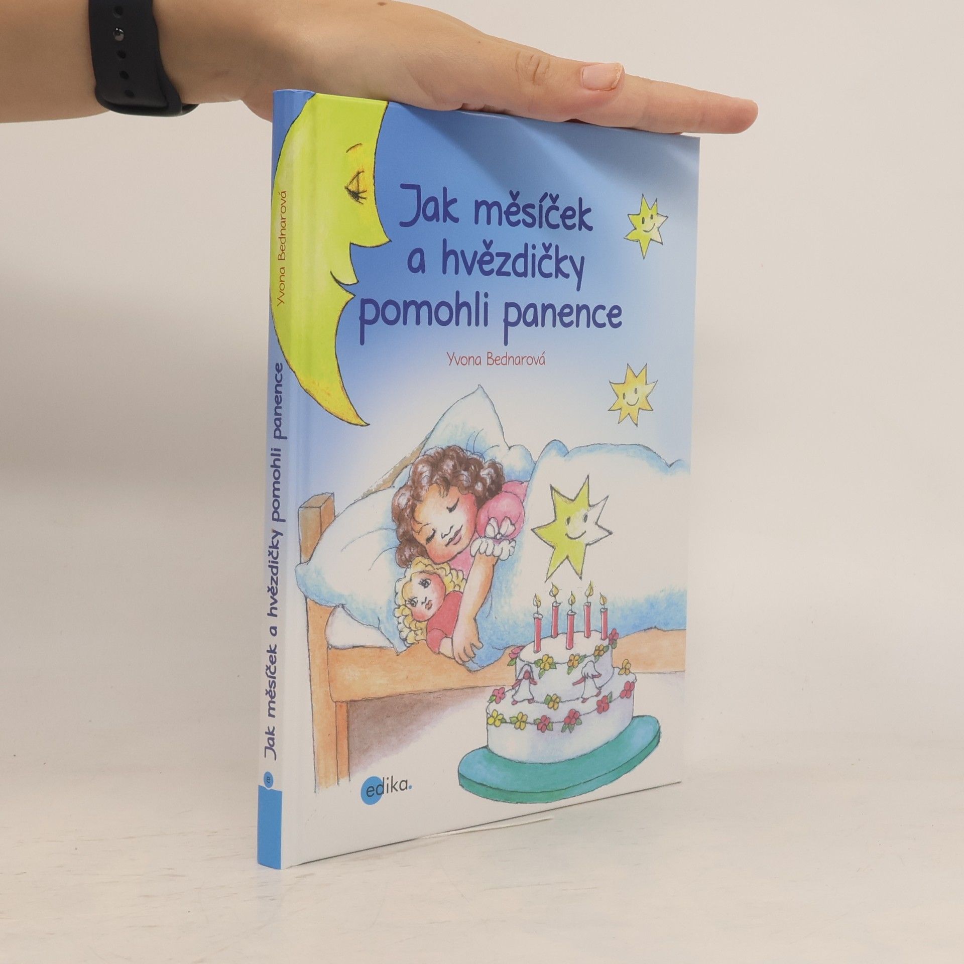 Yvona Bednarová Jak měsíček a hvězdičky pomohli panence