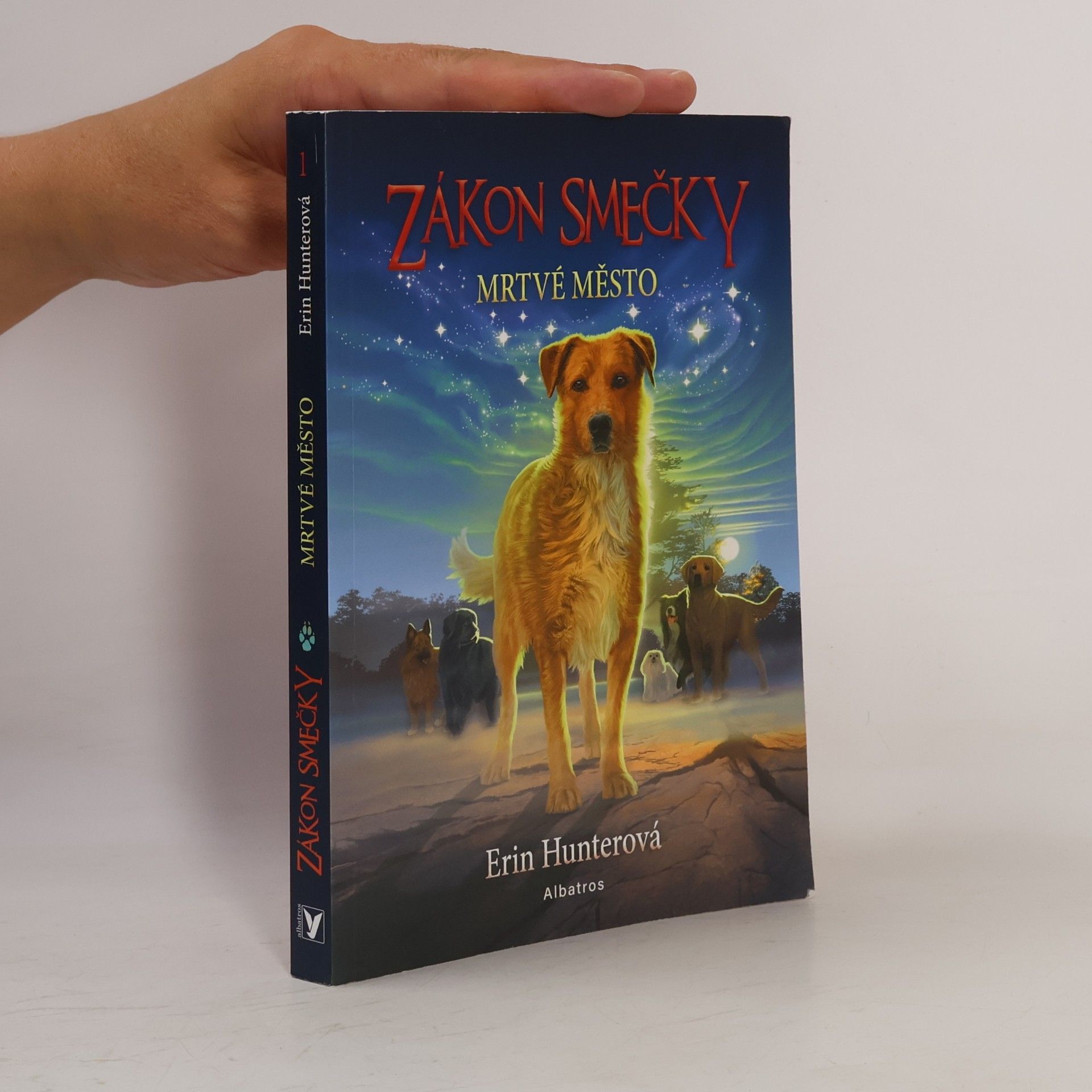 Erin Hunter Zákon smečky. Mrtvé město