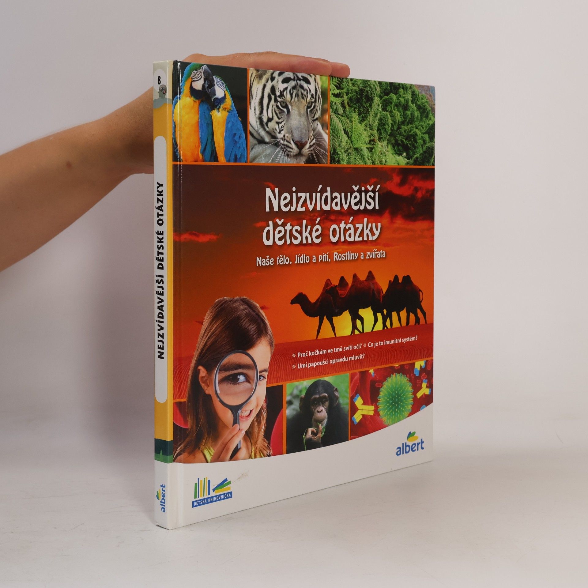 Kolektiv autorů Nejzvídavější dětské otázky