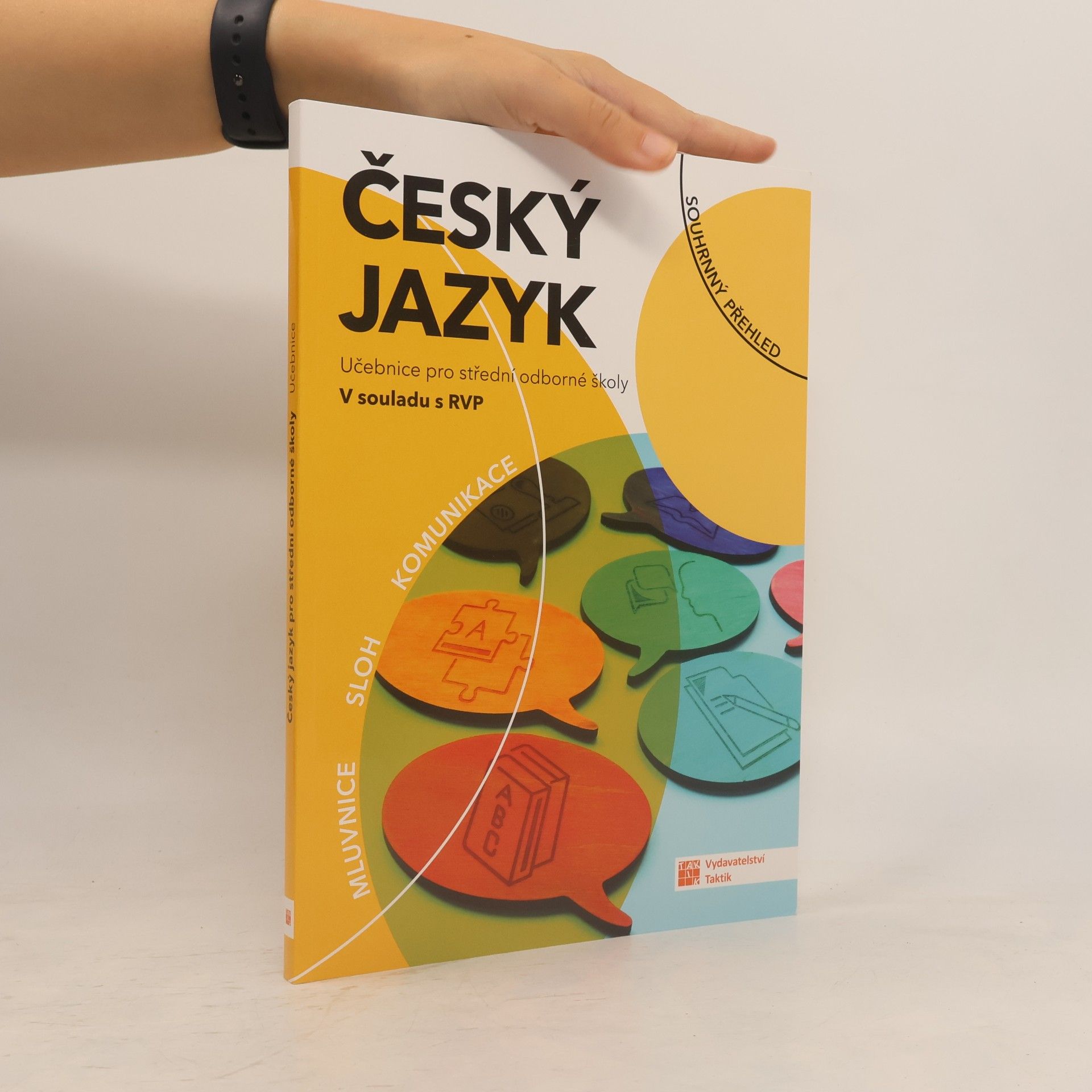 Various authors Český jazyk: Učebnice pro střední odborné školy v souladu s RVP