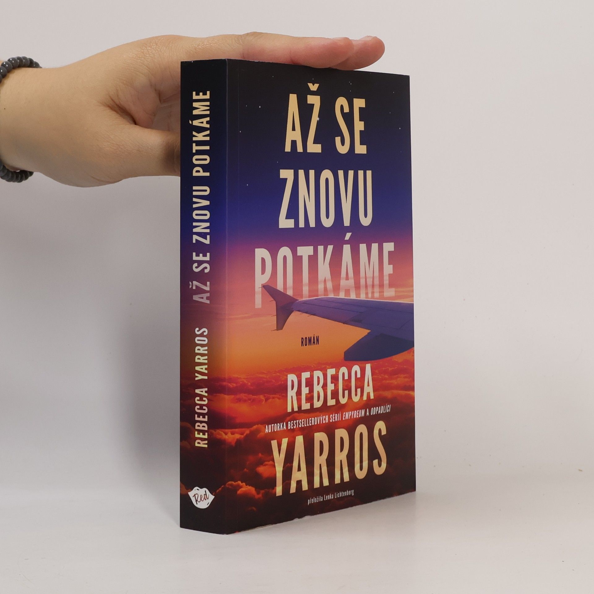 Rebecca Yarros Až se znovu potkáme