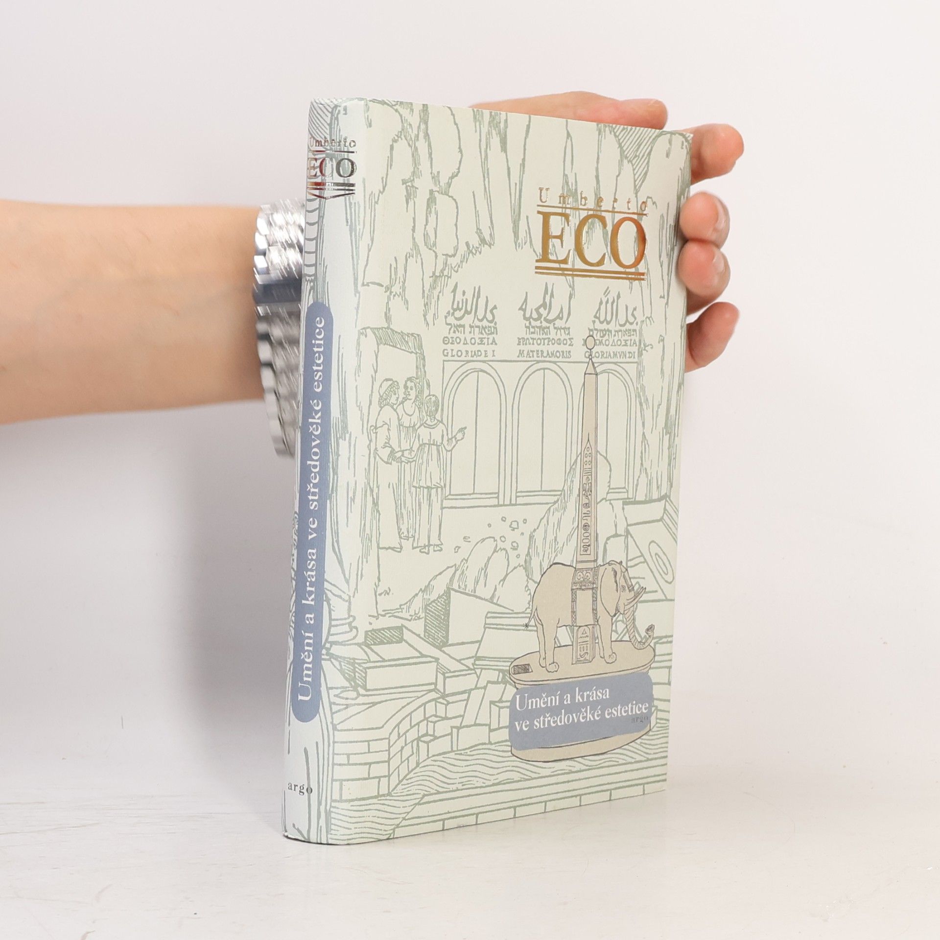 Umberto Eco Umění a krása ve středověké estetice