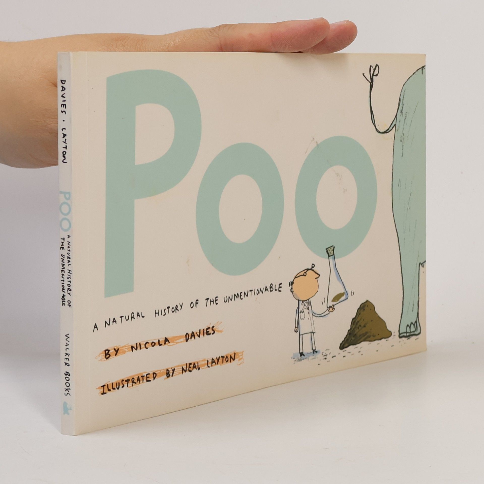 Nicola Davies Poo : A Natural History of the Unmentionable
