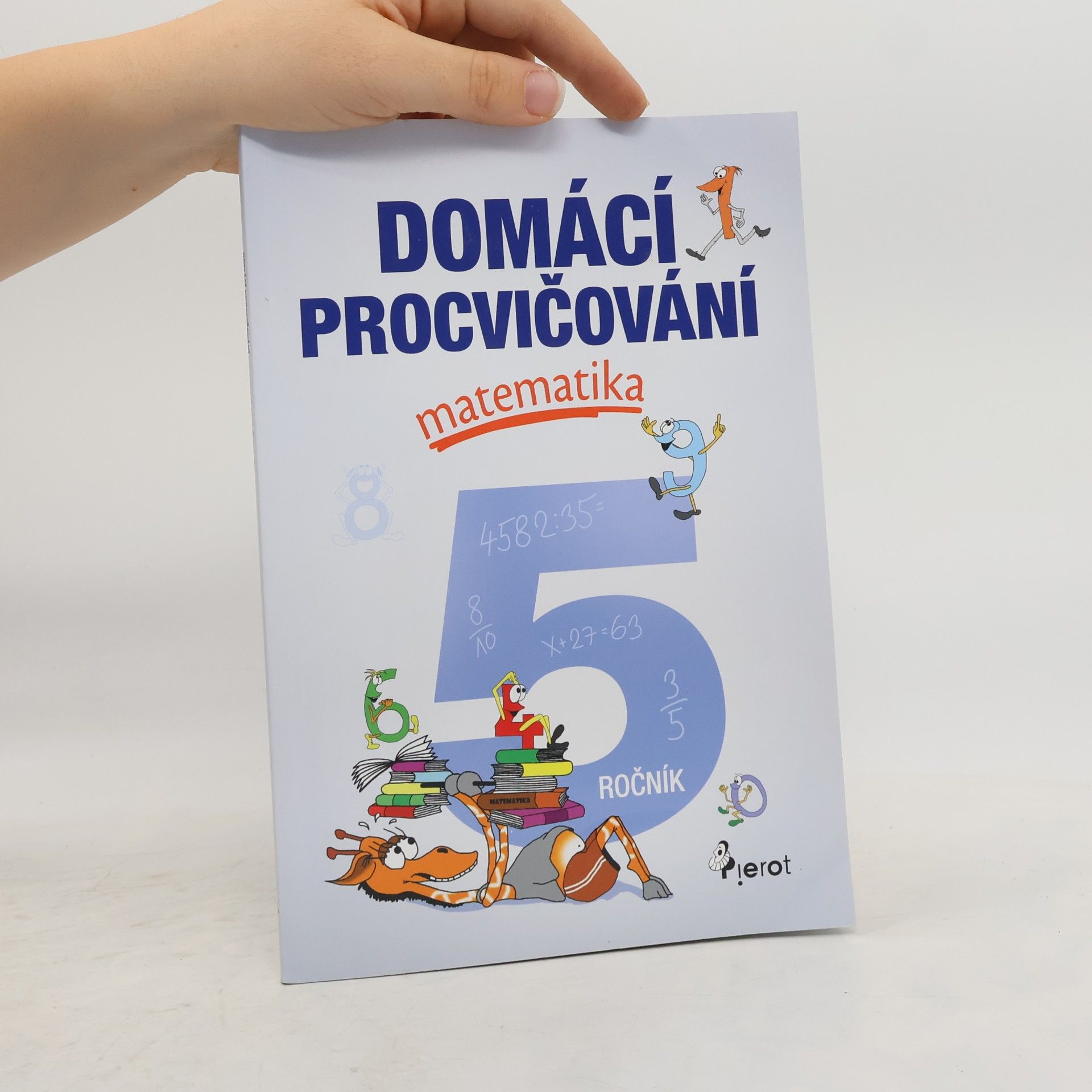 Petr Šulc Domácí procvičování - matematika 5