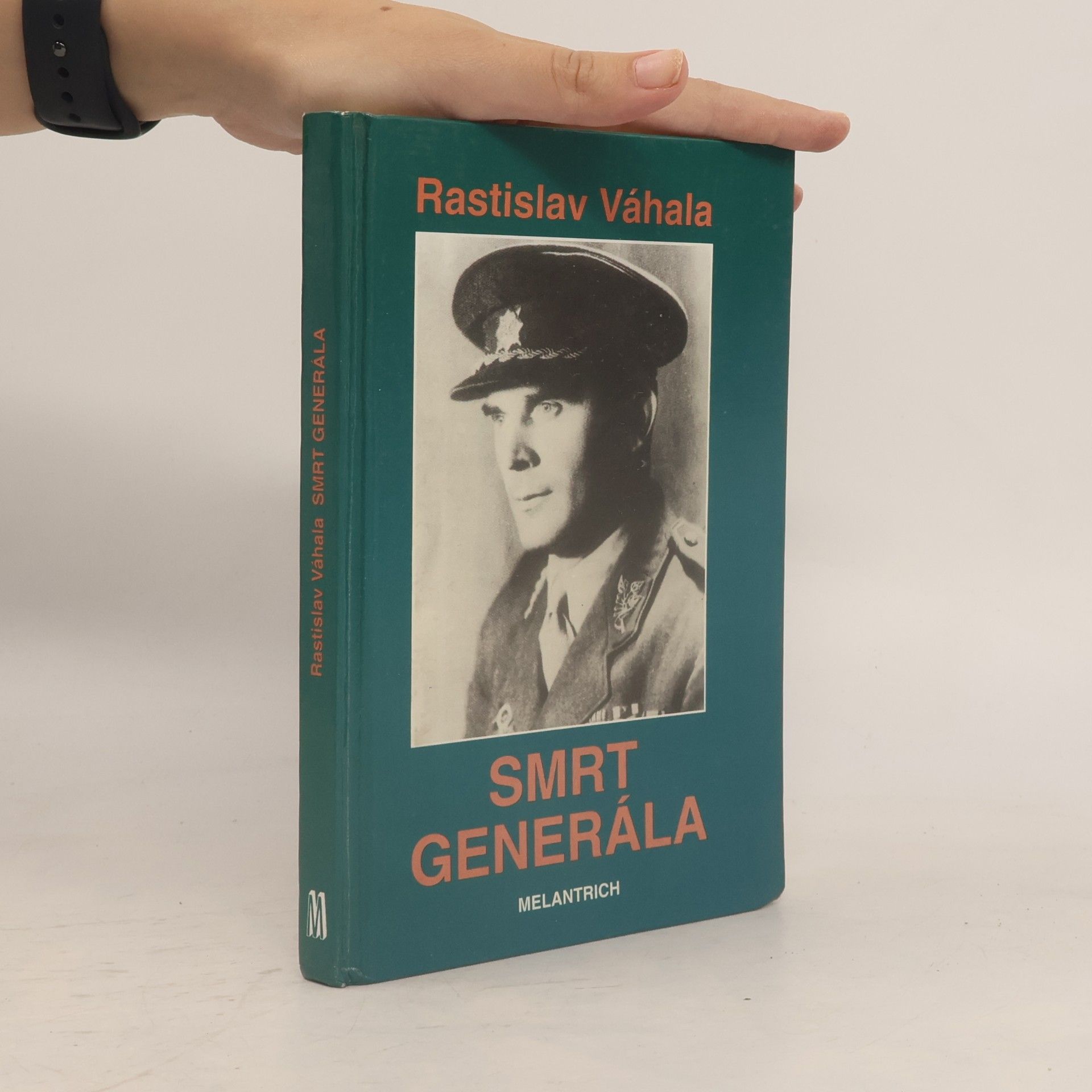 Rastislav Váhala Smrt generála