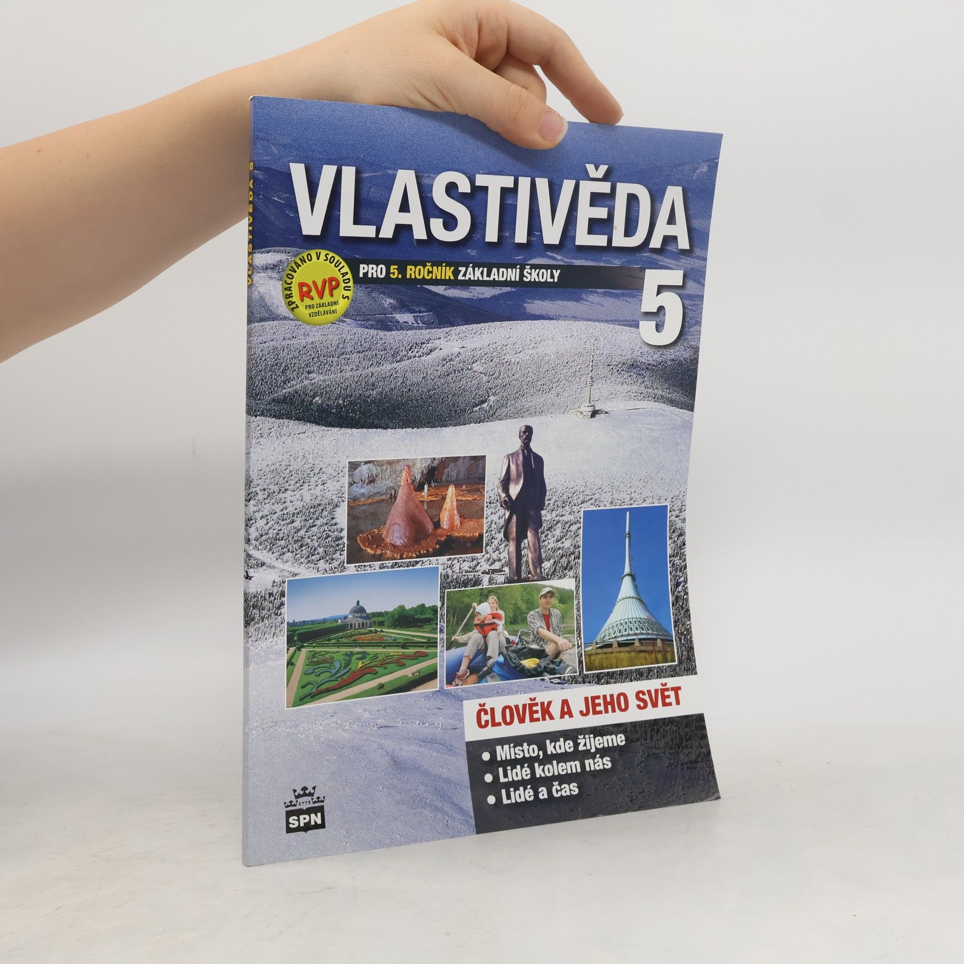 Milana Čechurová Vlastivěda pro 5. ročník základní školy: Člověk a jeho svět