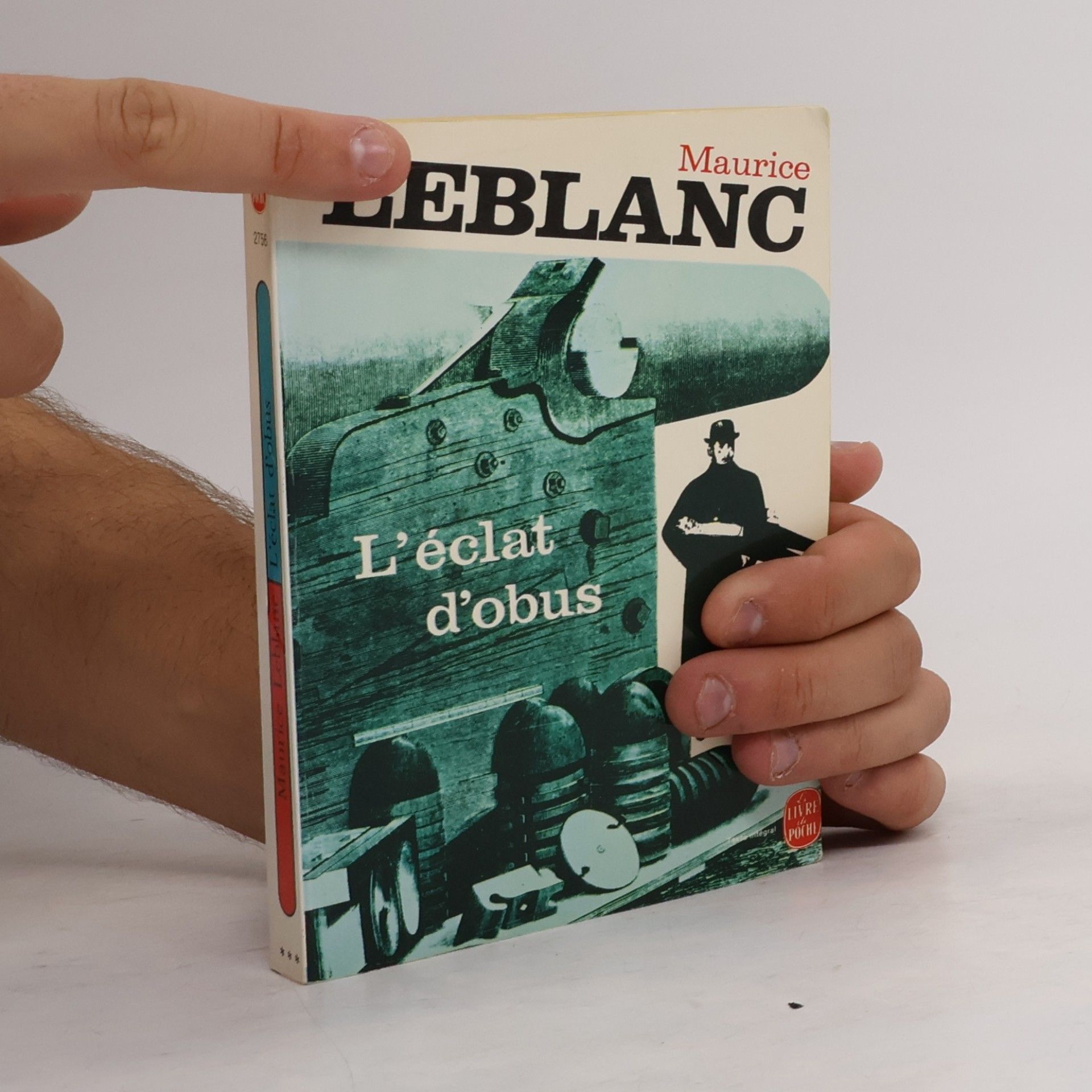 Maurice Leblanc L'éclat d'obus