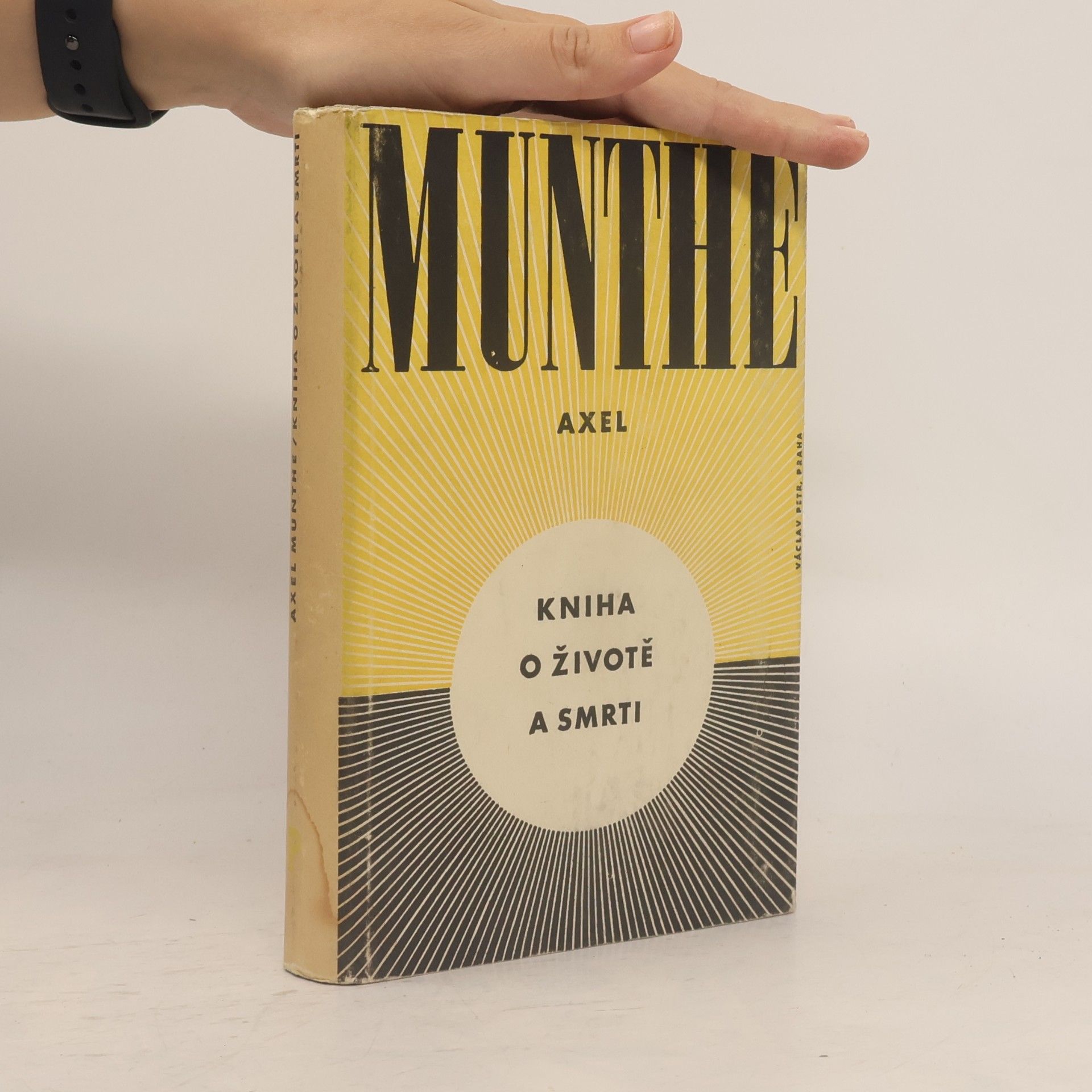 Axel Munthe Kniha o životě a smrti