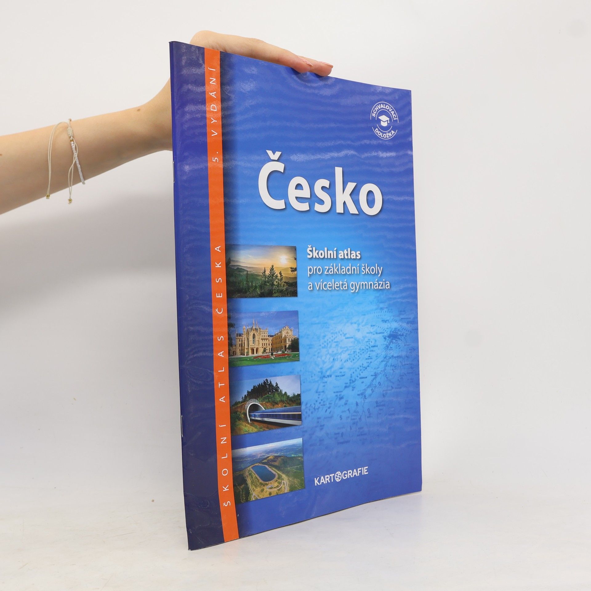 Kolektív autorov Česko: školní atlas pro základní školy a víceletá gymnázia