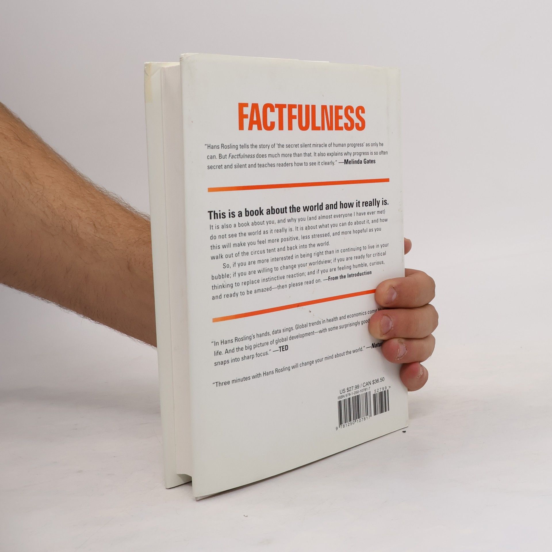 Hans Rosling Factfulness. Ten reasons we're wrong about the world - and why things are better than you think