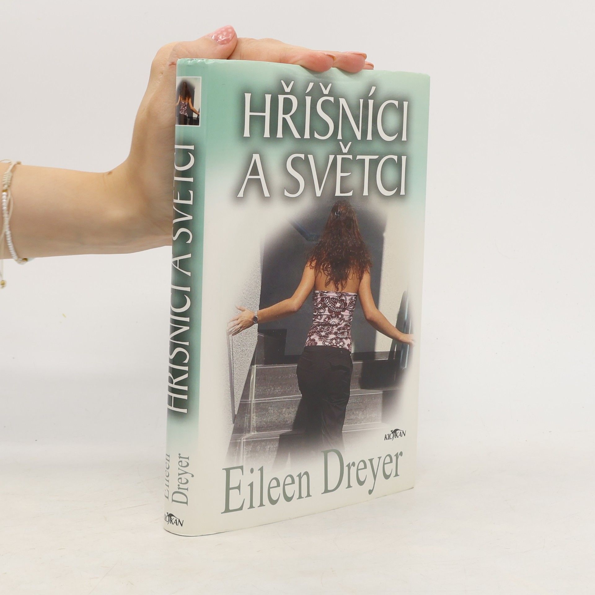 Eileen Dreyer Hříšníci a světci