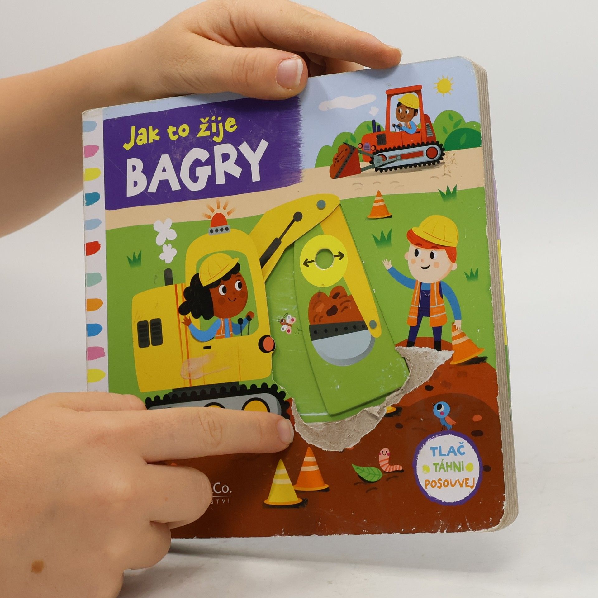 Edit Sliacká Jak to žije. Bagry