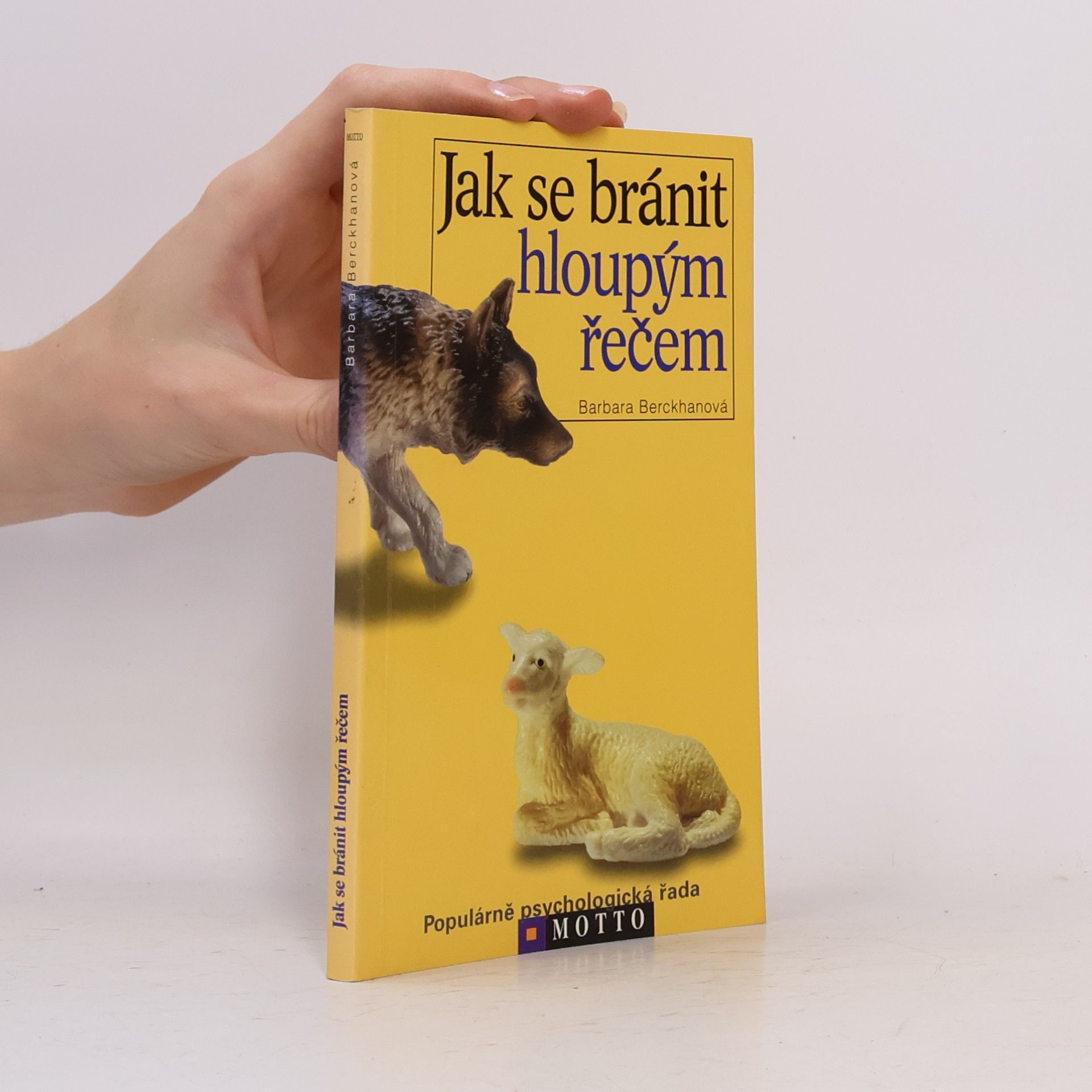 Barbara Berckhan Jak se bránit hloupým řečem