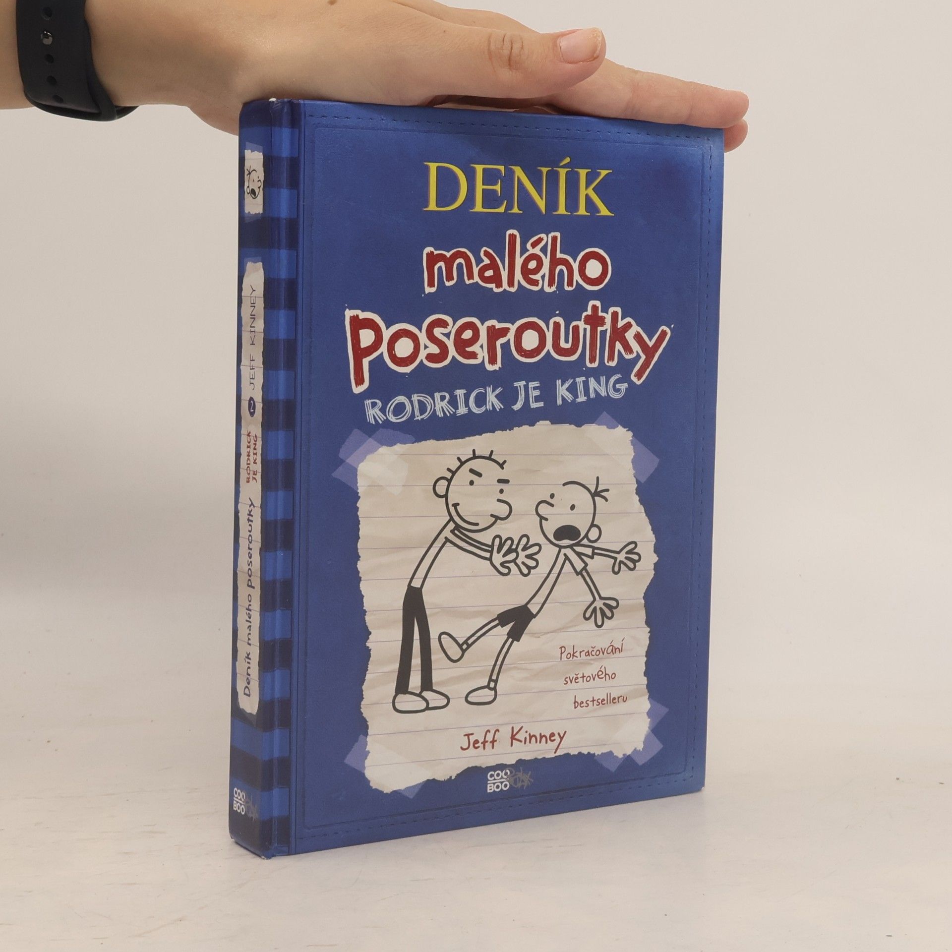 Jeff Kinney Deník malého poseroutky 2. Rodrick je king