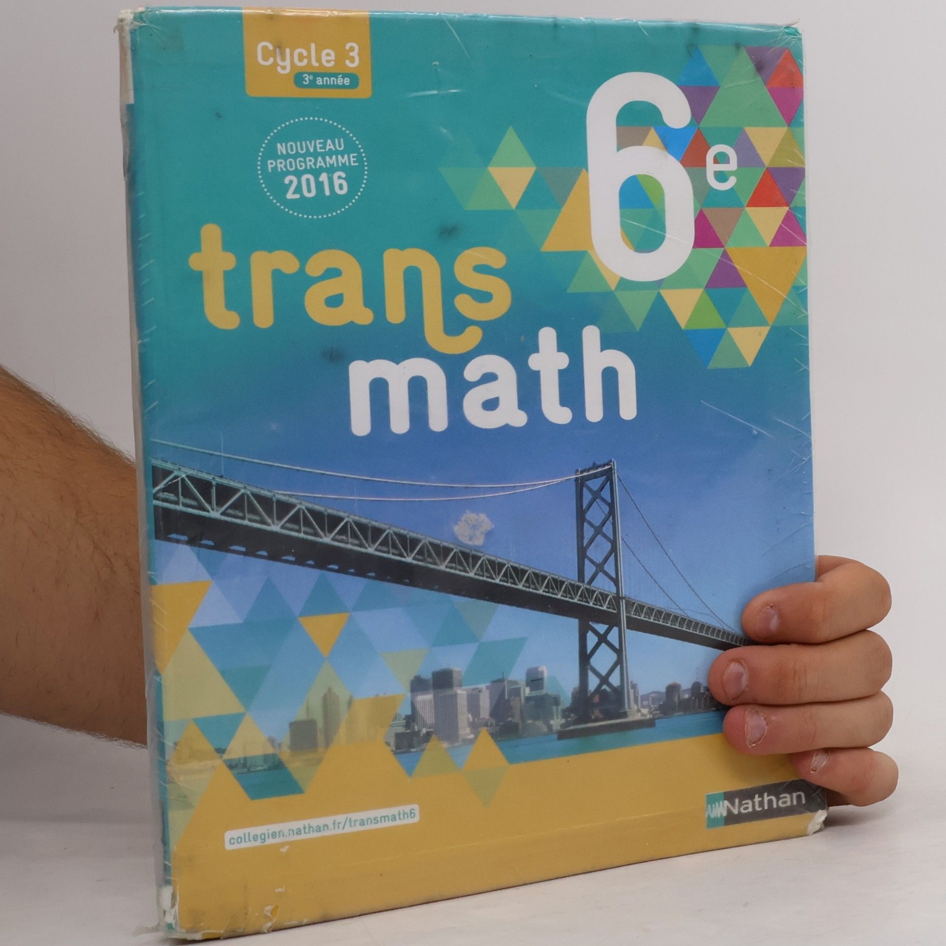 Joël Malaval Cycle 3: Transmath 6e - 3e année - Nouveau Programme 2016
