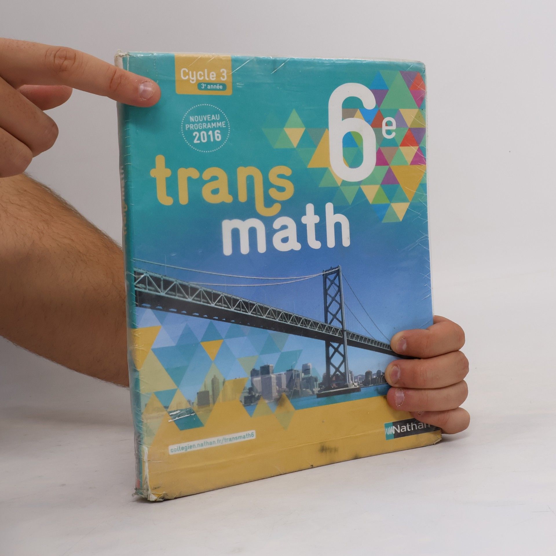 Joël Malaval Cycle 3: Transmath 6e - 3e année - Nouveau Programme 2016
