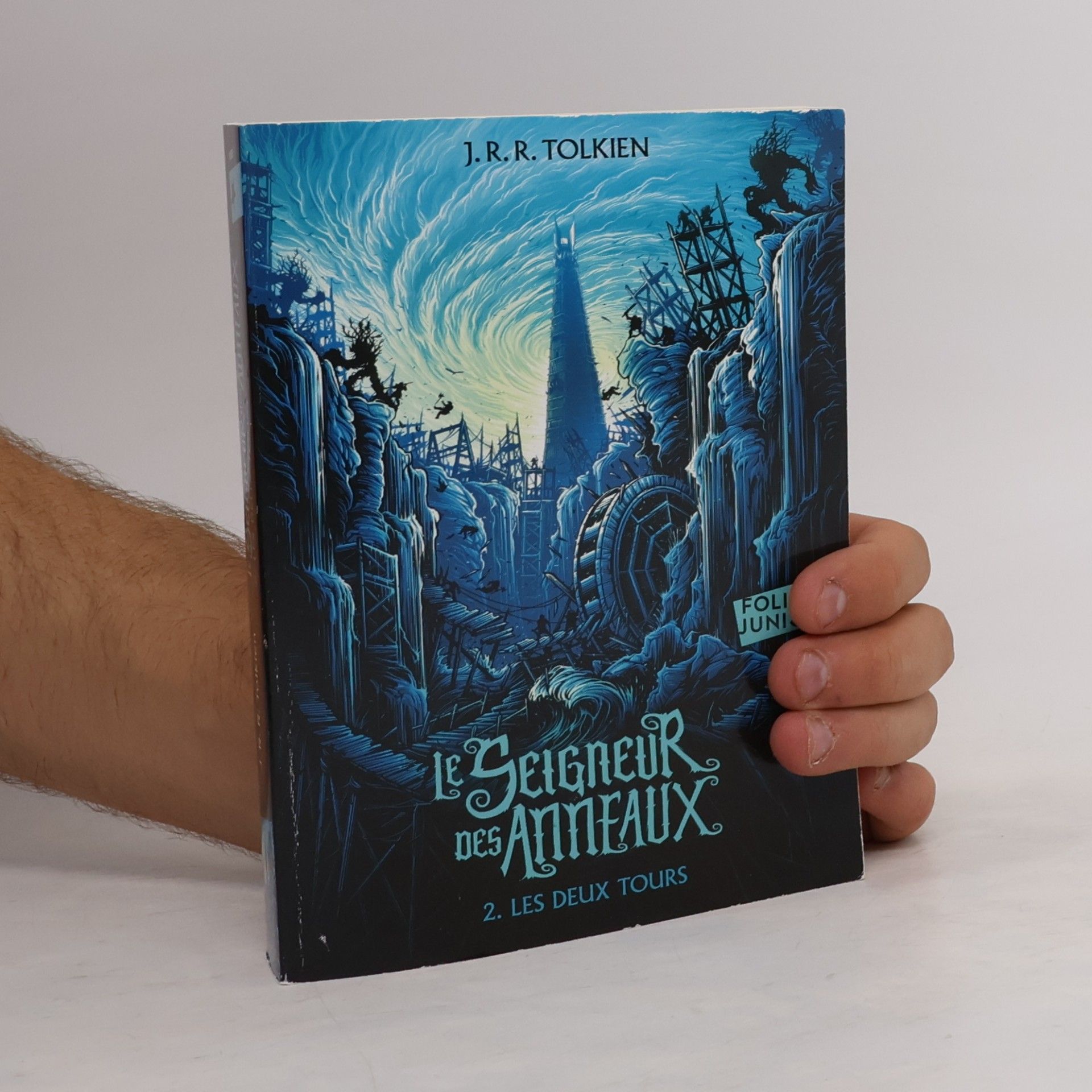 J. R. R. Tolkien Le Seigneur des Anneaux - 2: Les deux tours