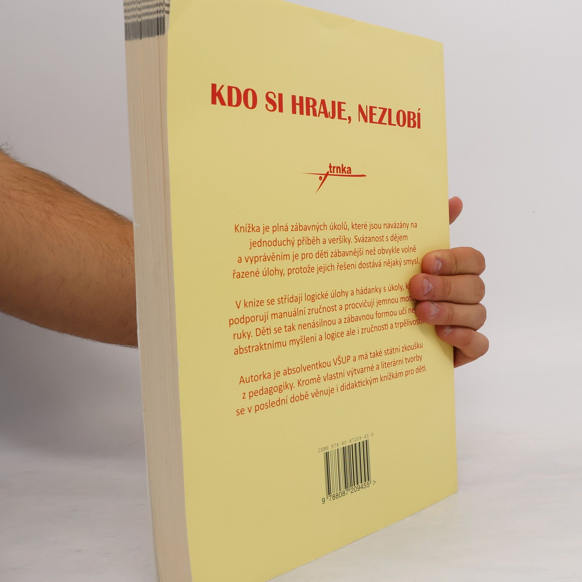 Klára Trnková Kdo si hraje, nezlobí