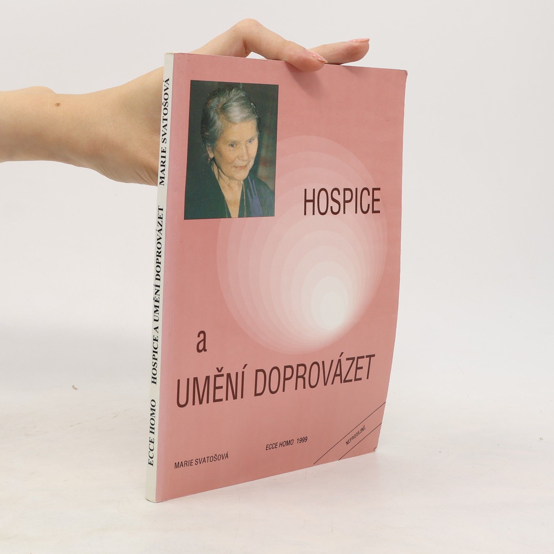 Marie Svatošová Hospice a umění doprovázet