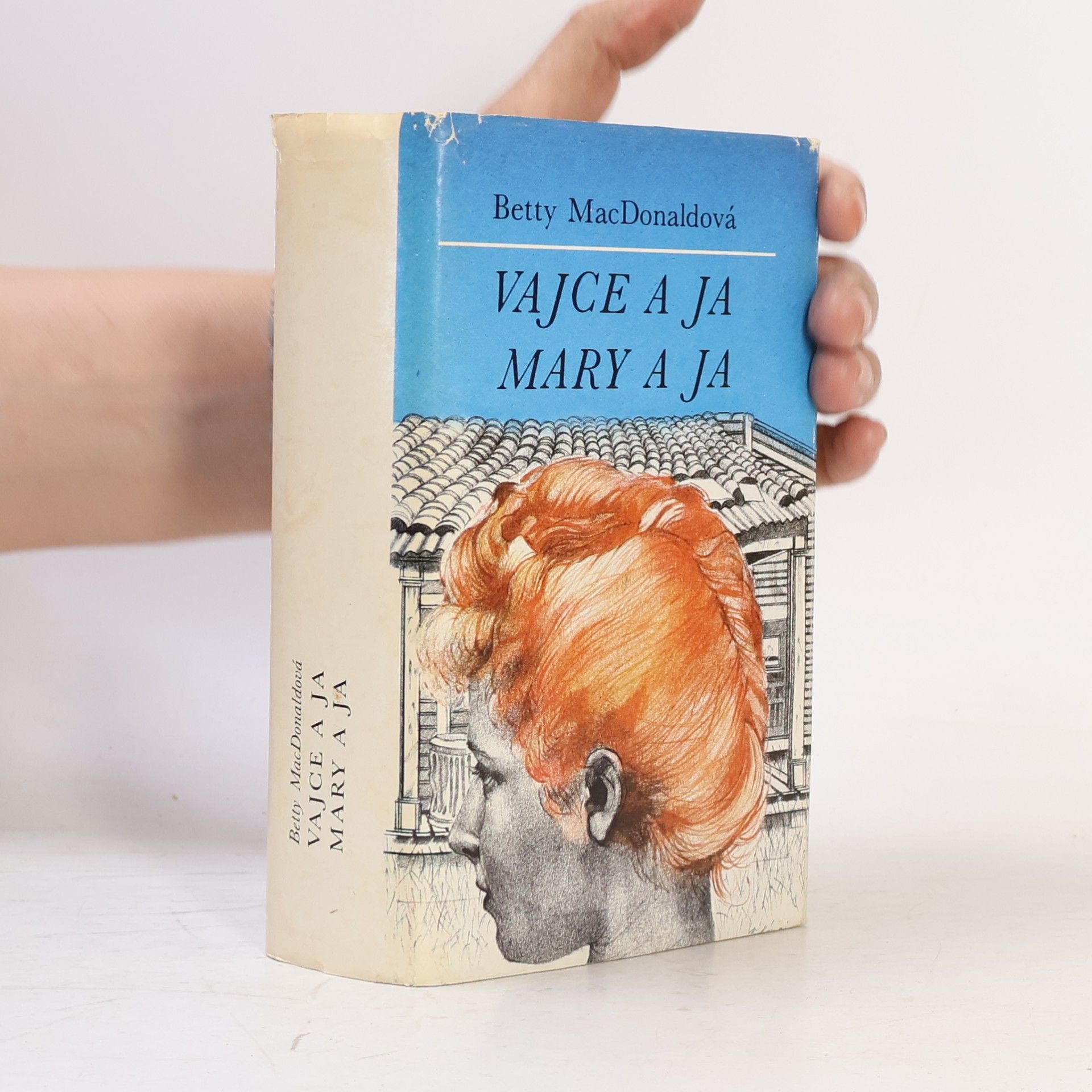 Vajce a ja. Mary a ja