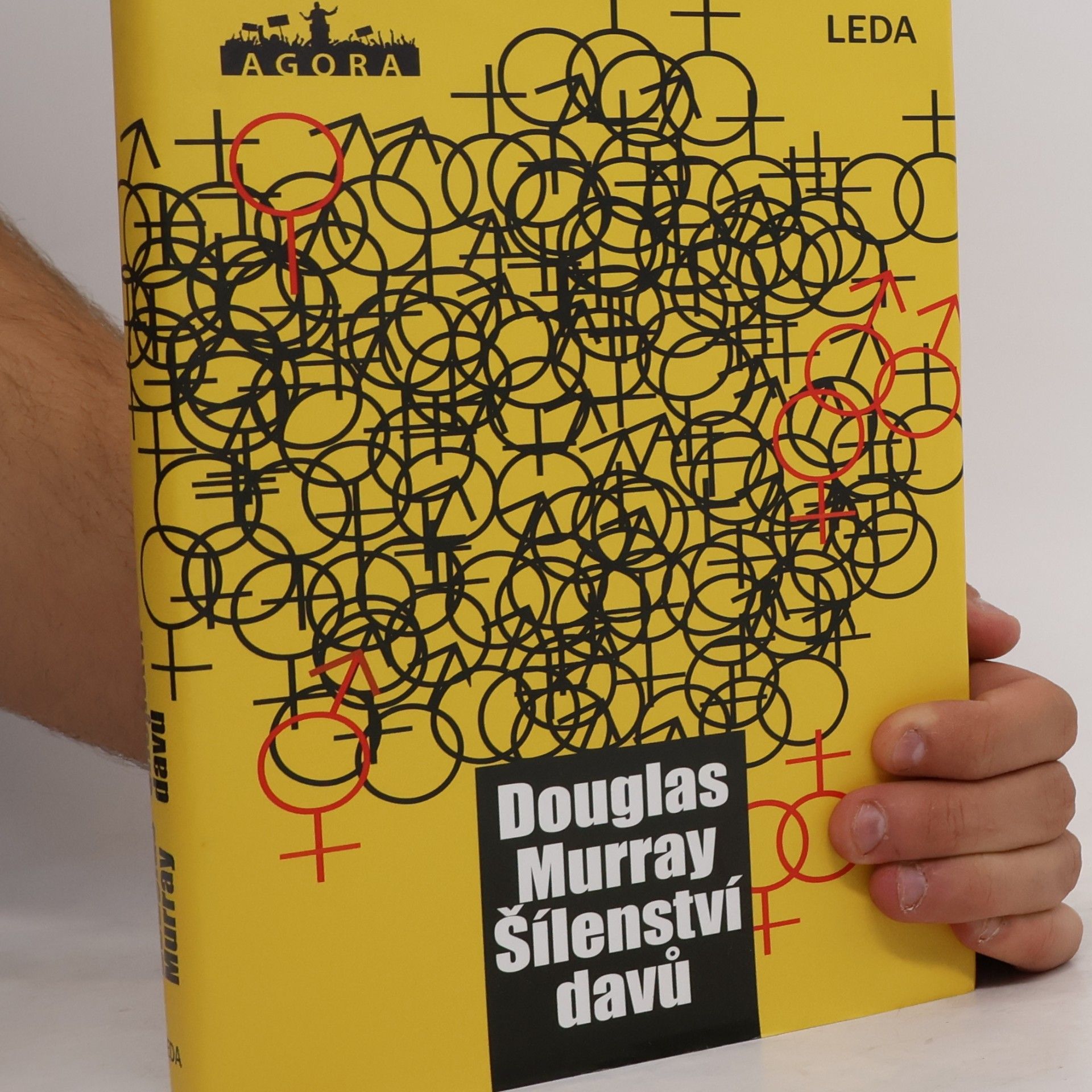 Douglas Murray Šílenství davů