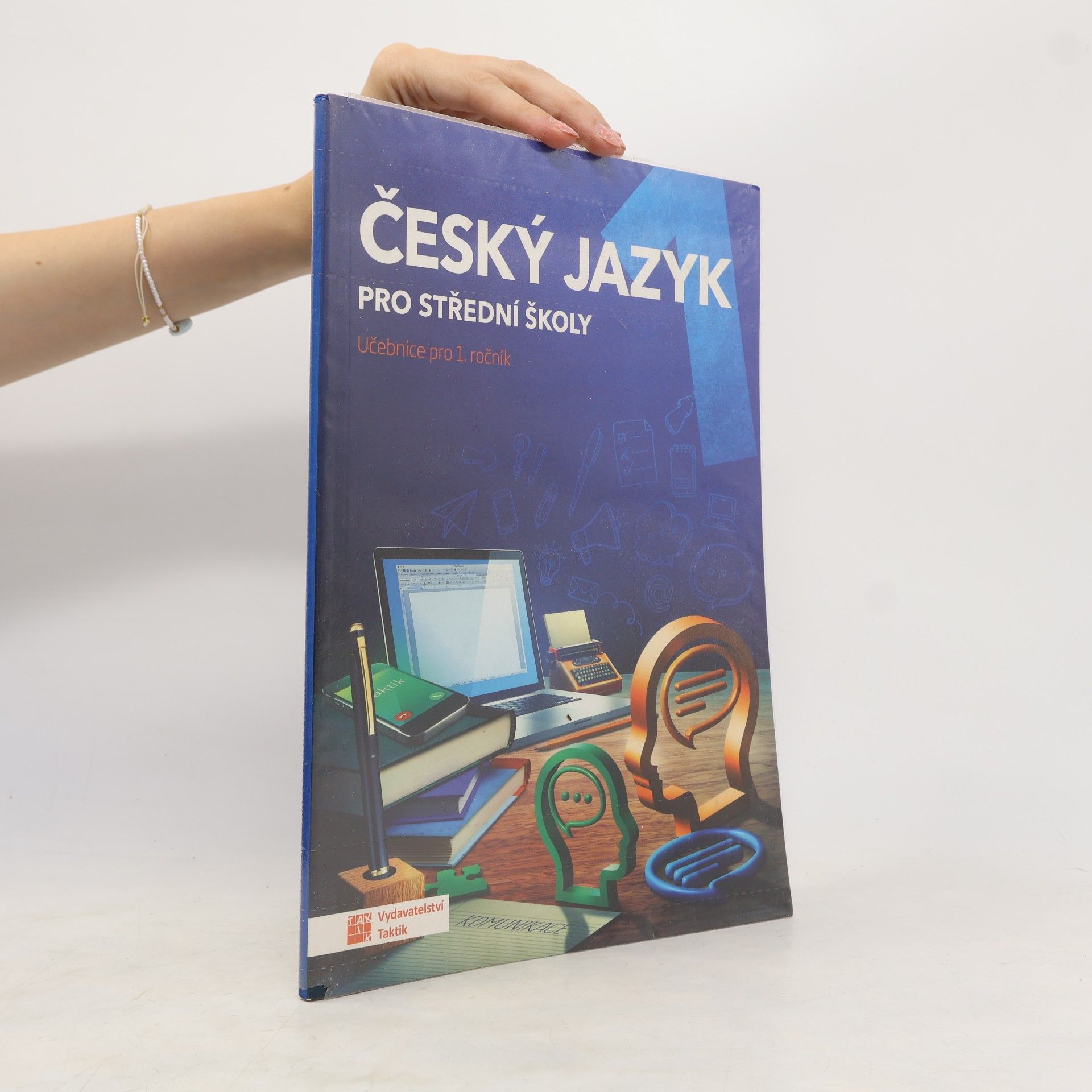 Zdeňka Sobolová Český jazyk pro střední školy. Učebnice pro 1. ročník