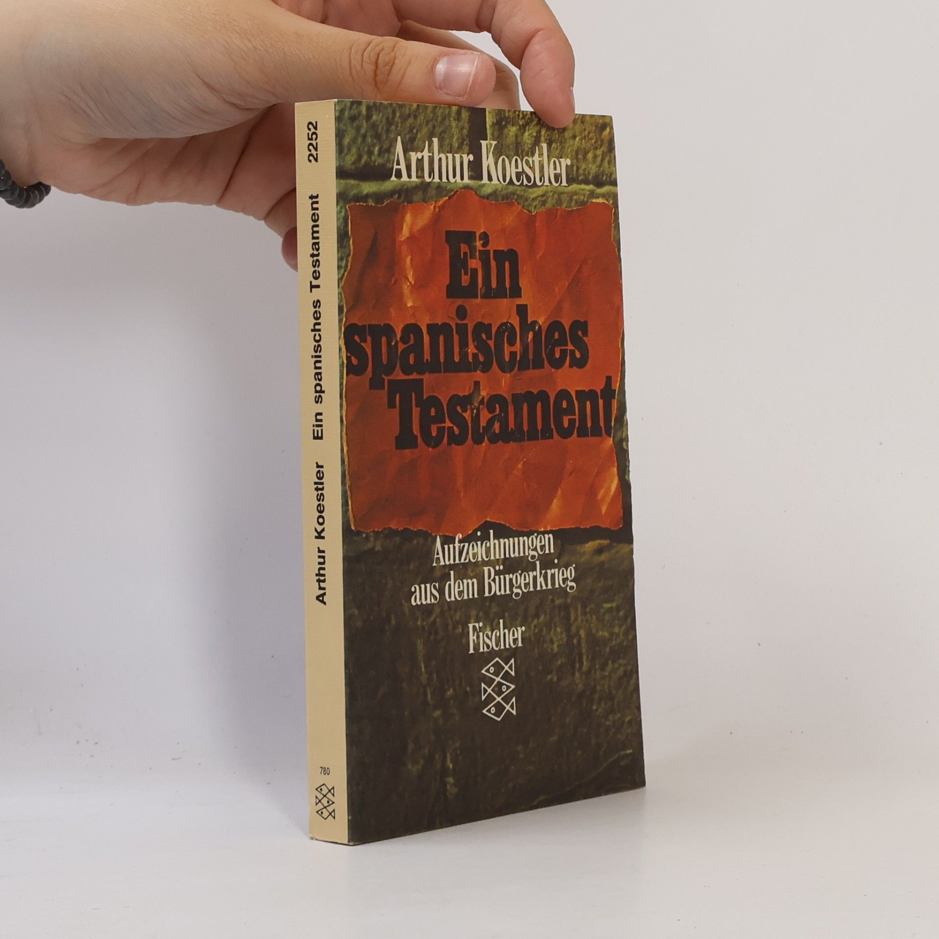 Arthur Koestler Ein spanisches Testament