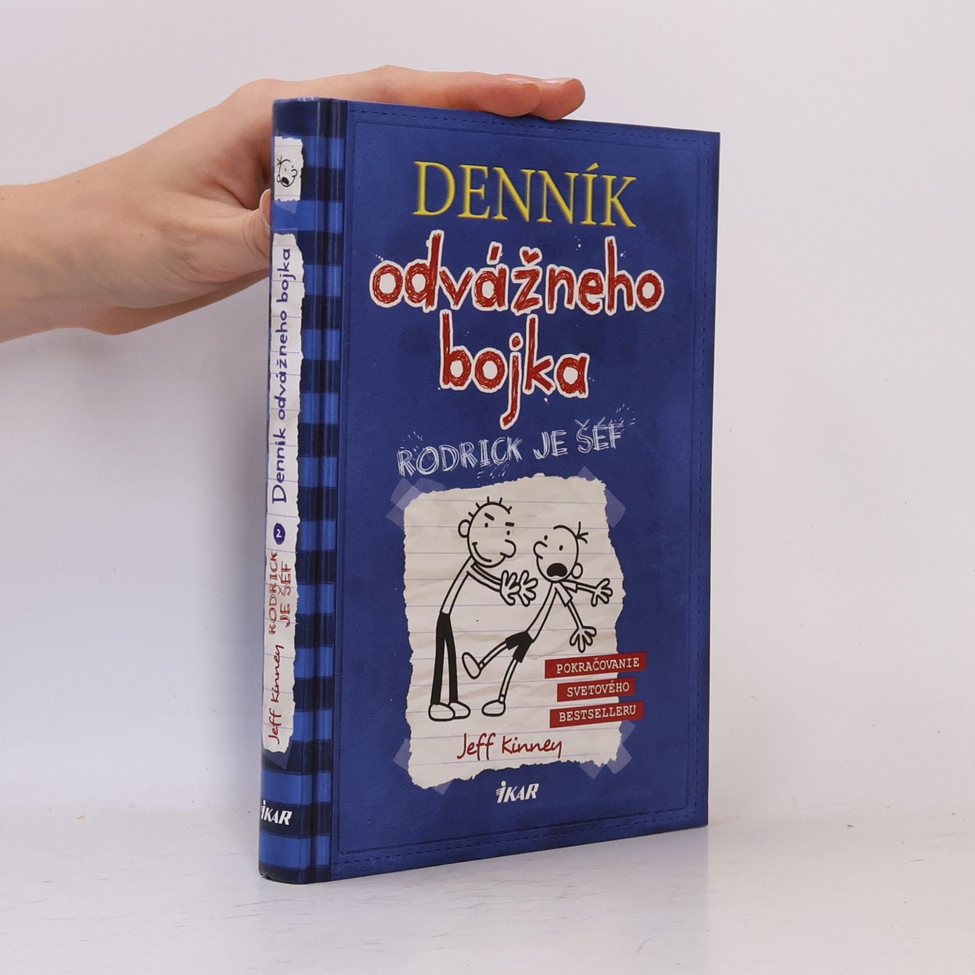 Jeff Kinney Deník odvážneho bojka 2. Rodrick je šéf