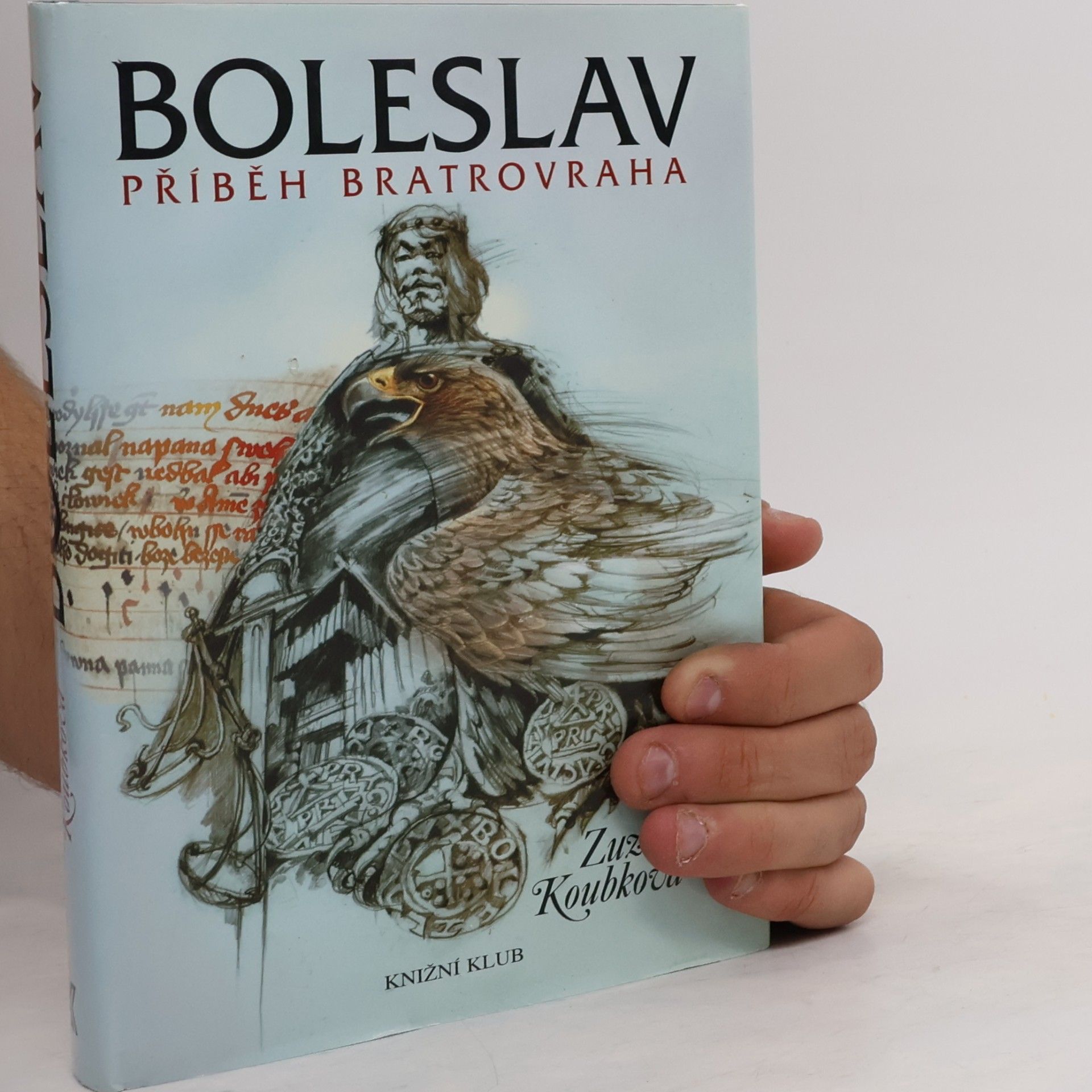 Zuzana Koubková Boleslav. Příběh bratrovraha.
