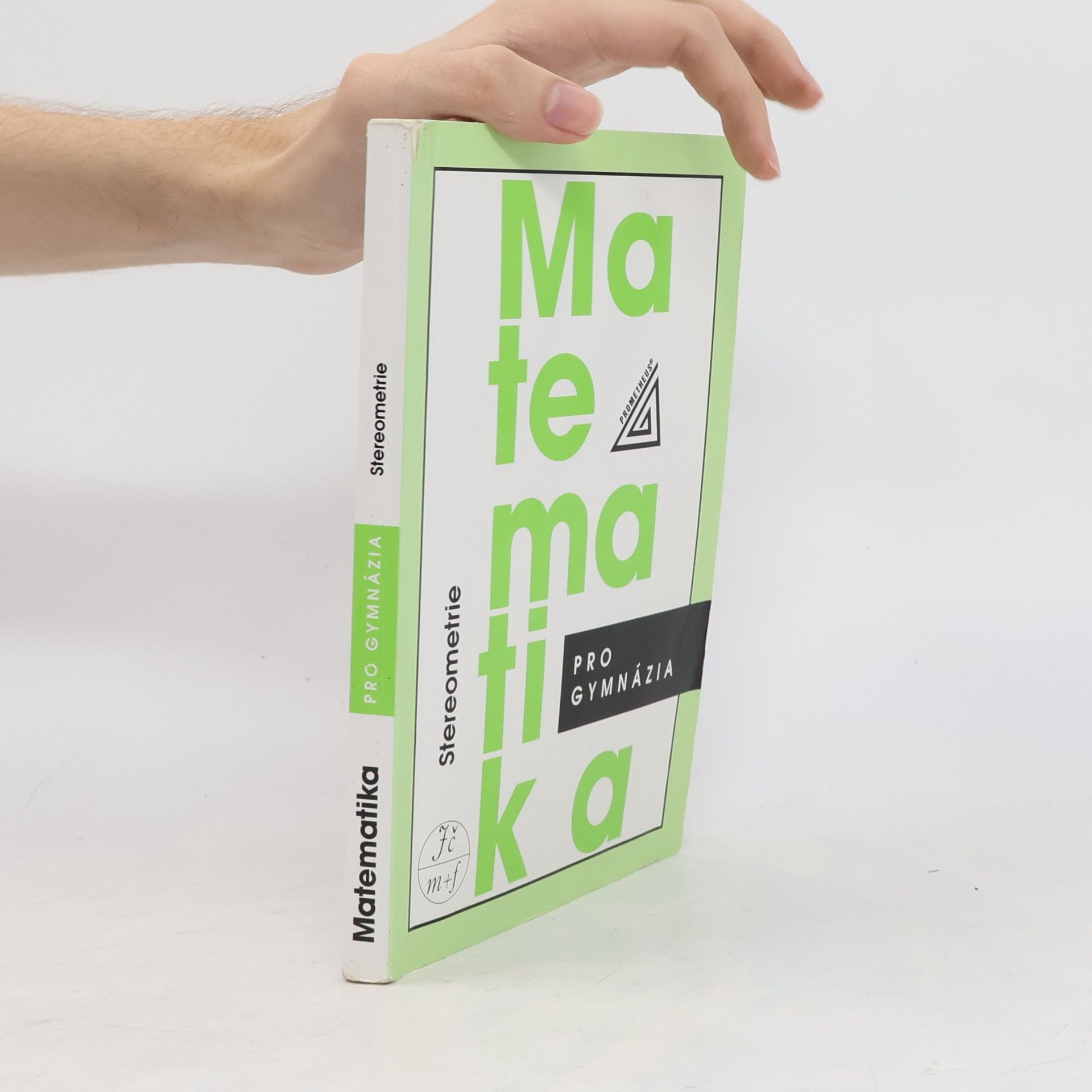 Eva Pomykalová Matematika pro gymnázia. Stereometrie