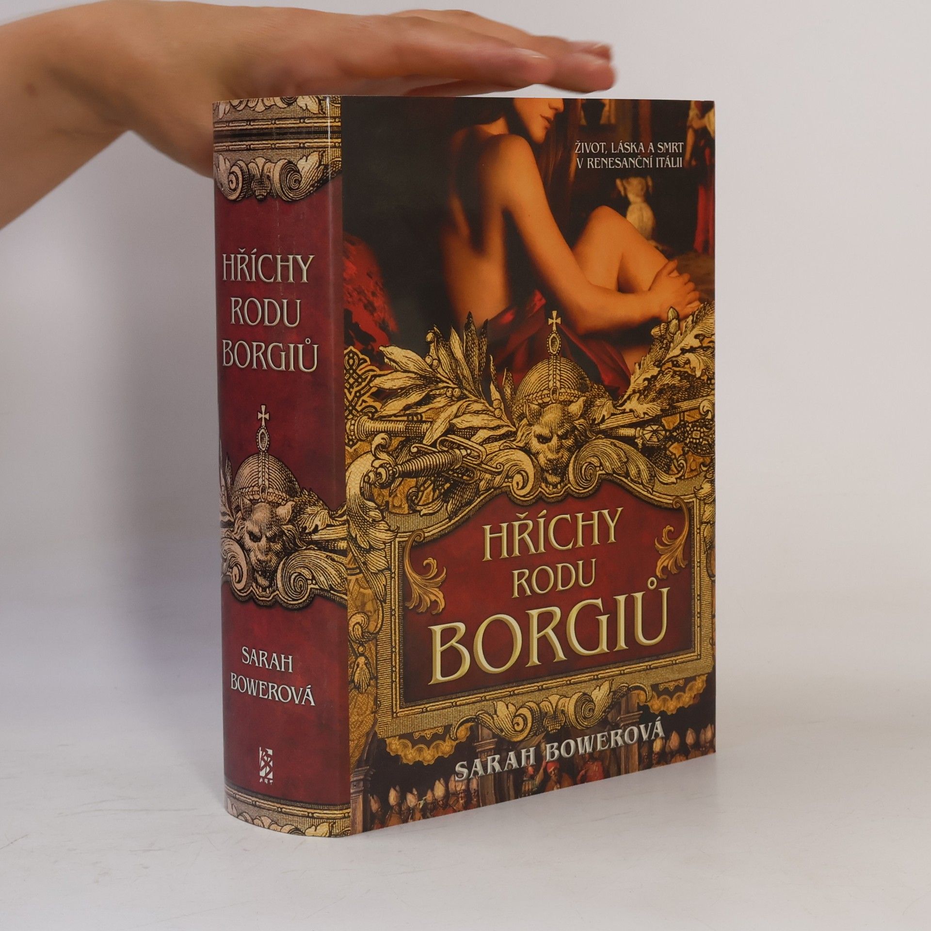 Sarah Bower Hříchy rodu Borgiů