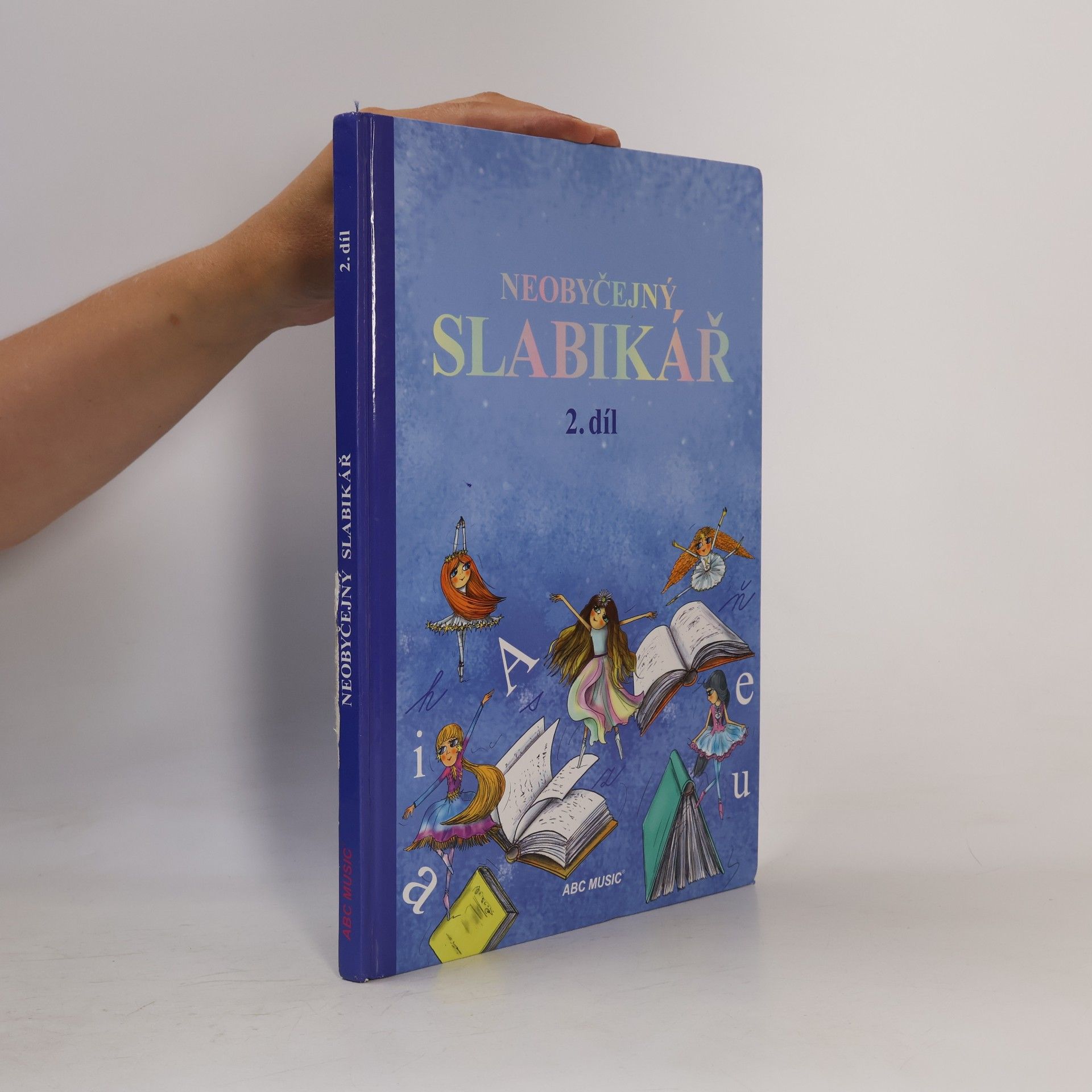 Mária Navrátilová Neobyčejný slabikář 2. díl
