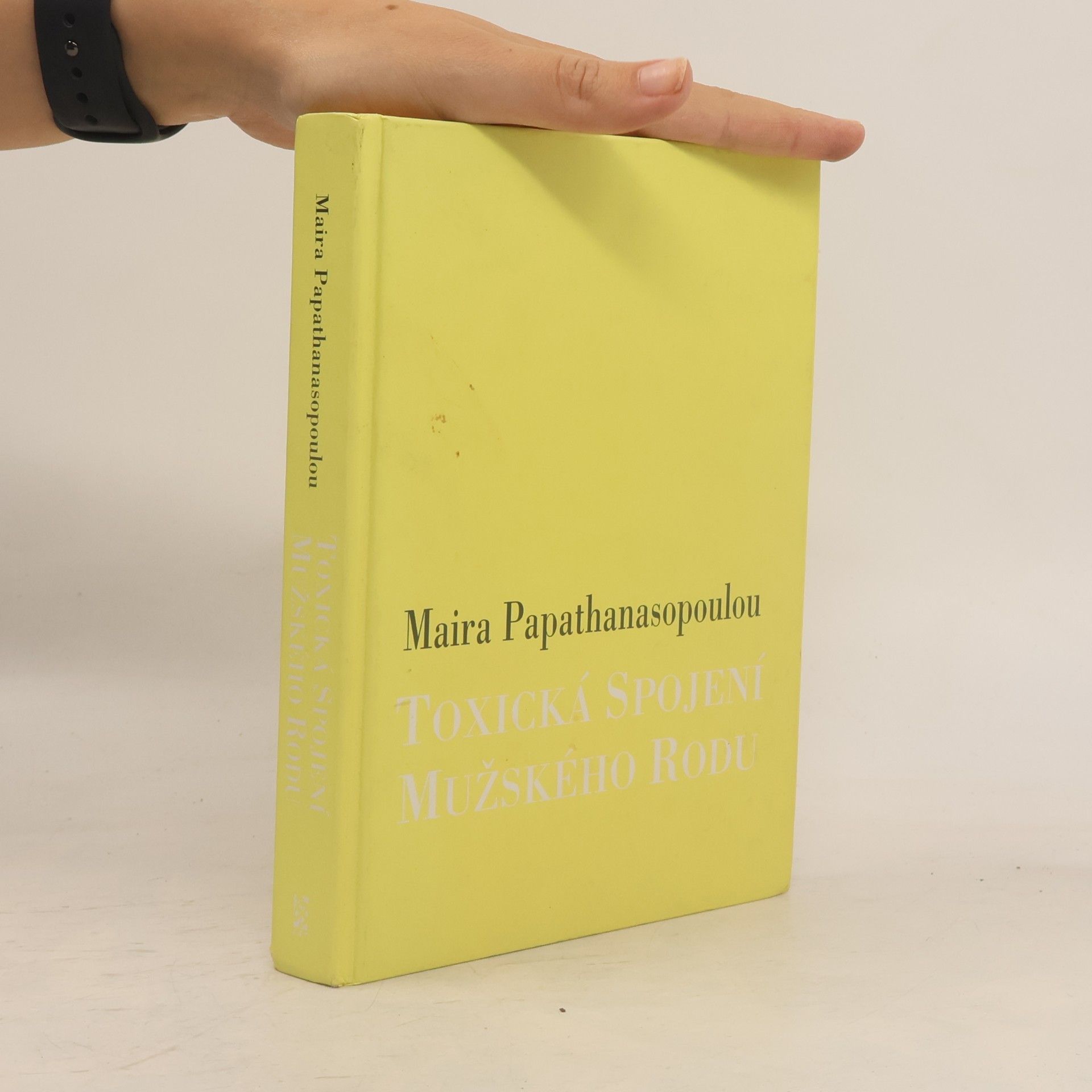 Maira Papathanasopoulou Toxická spojení mužského rodu