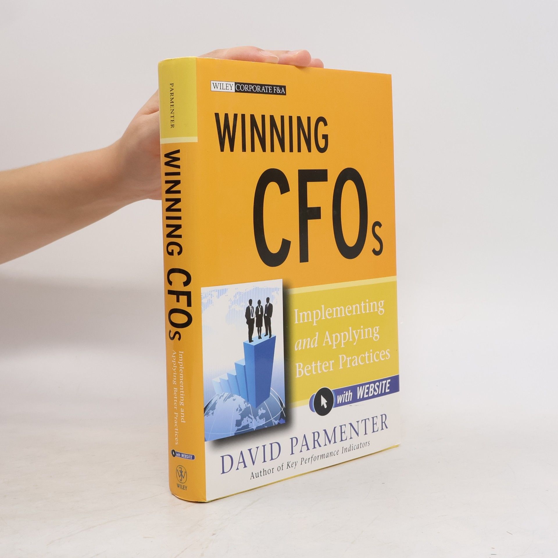 David Parmenter Winning CFOs. Implementing and Applying Better Practices