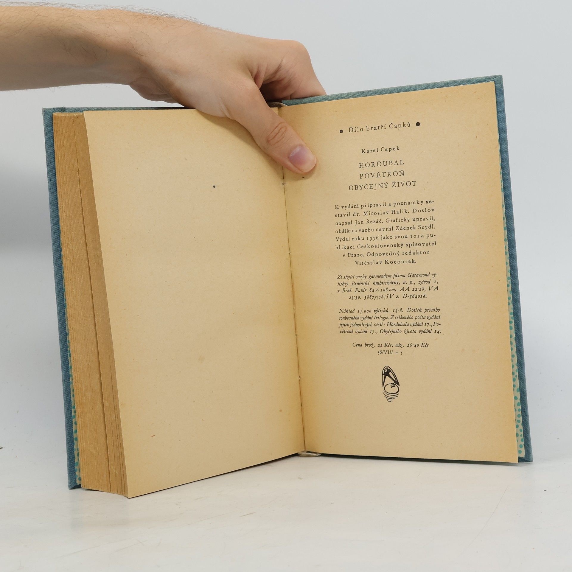 Karel Čapek Dílo bratří Čapků. Hordubal. Povětroň. Obyčejný život