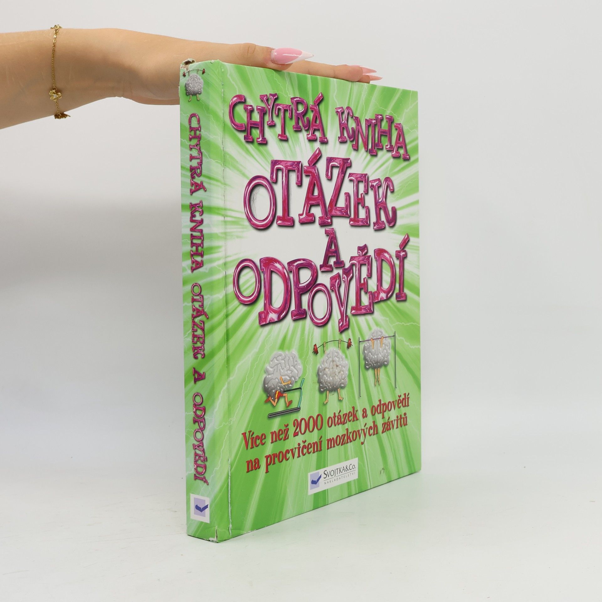 Zuzana Stloukalová Chytrá kniha otázek a odpovědí