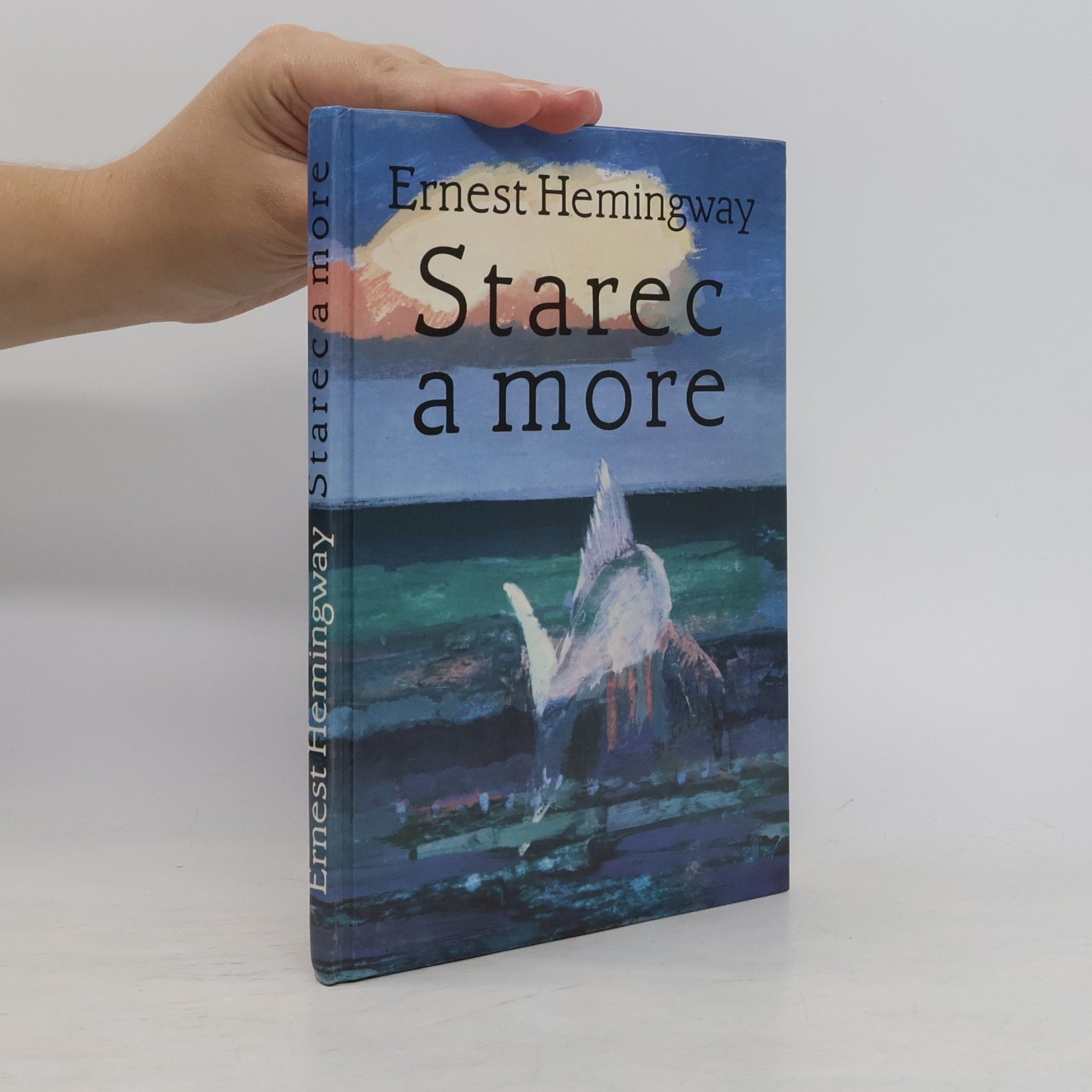 Ernest Hemingway Starec a more