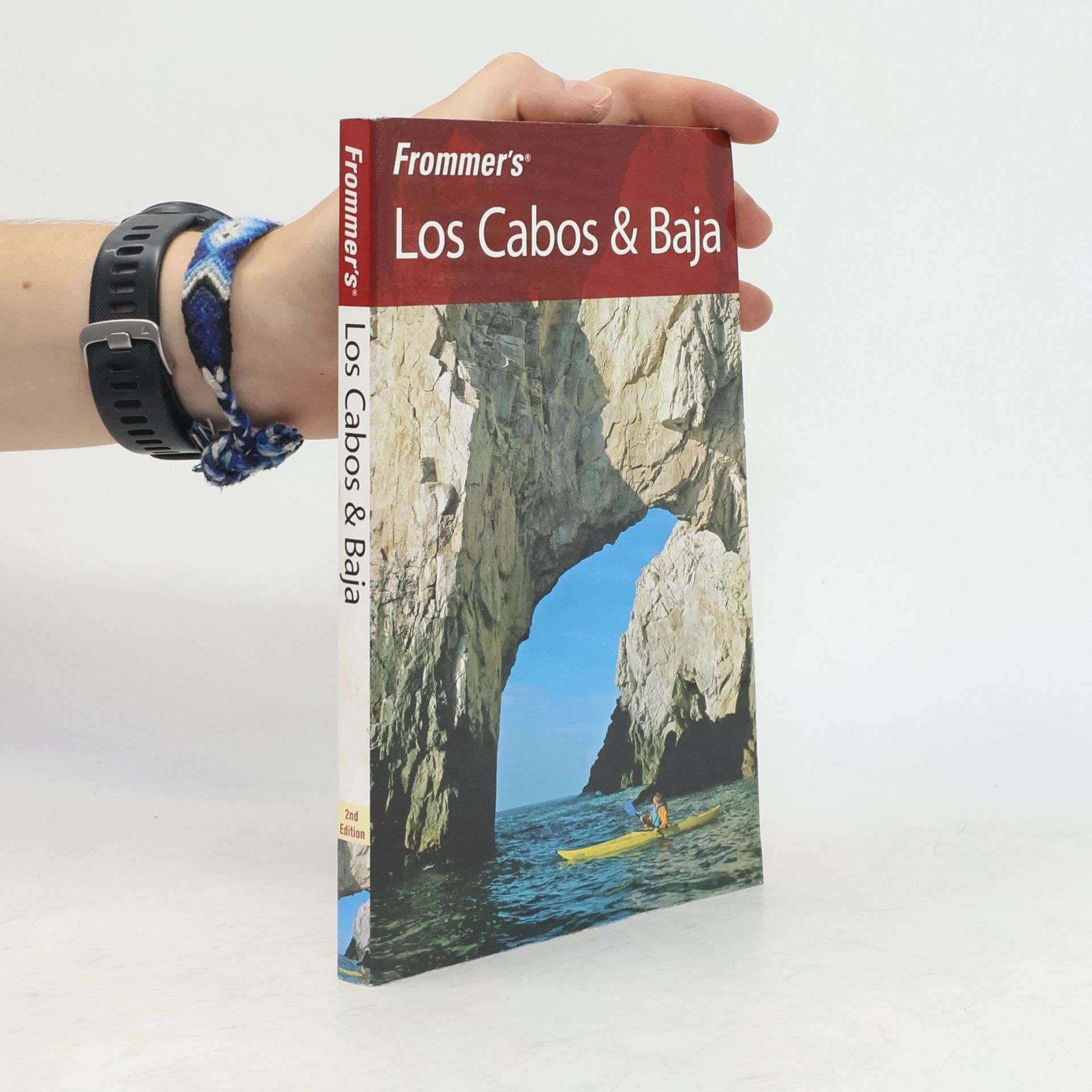 Emily Hughey Quinn Frommer's Complete: Frommer's Los Cabos & Baja - 2nd Edition