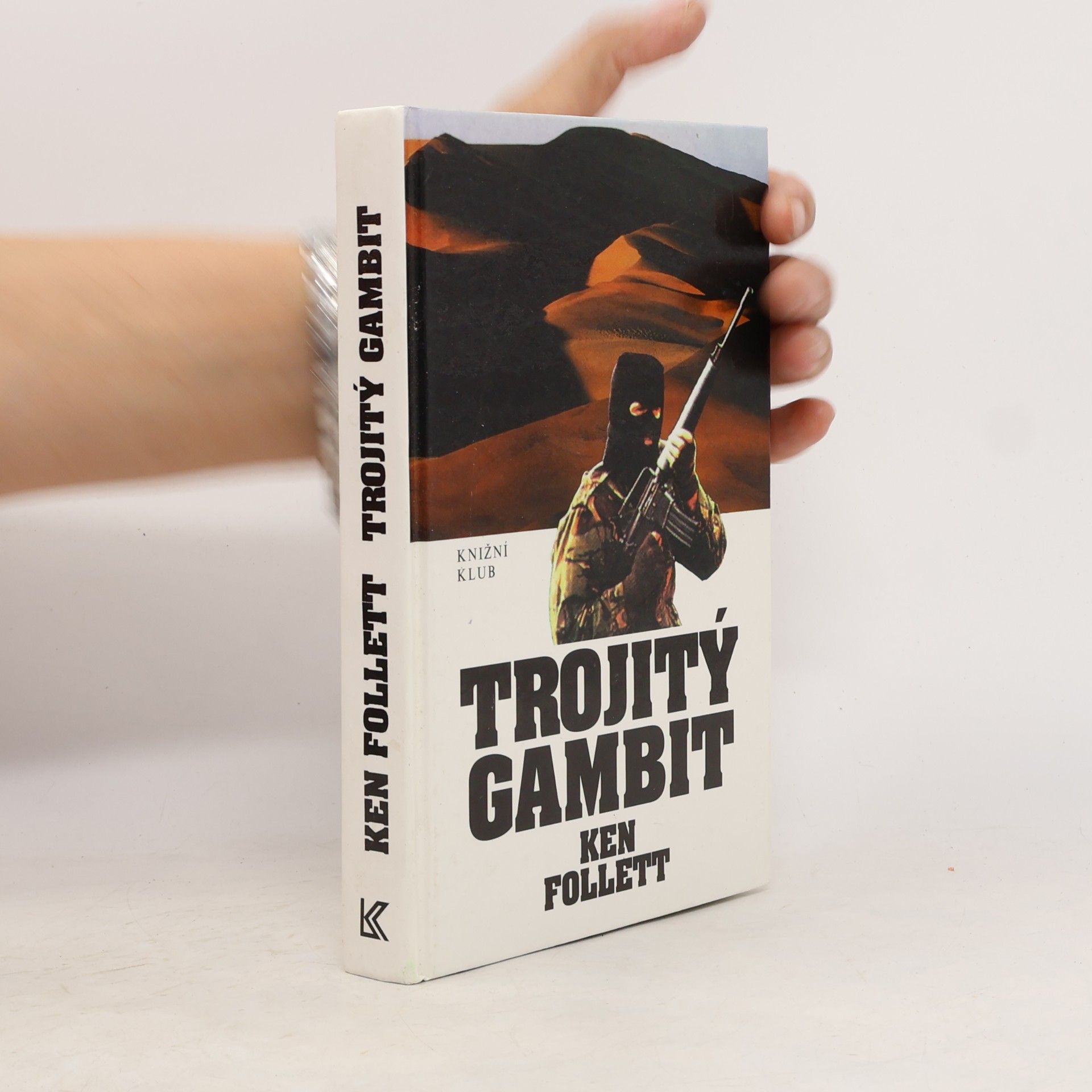 Ken Follett Trojitý gambit